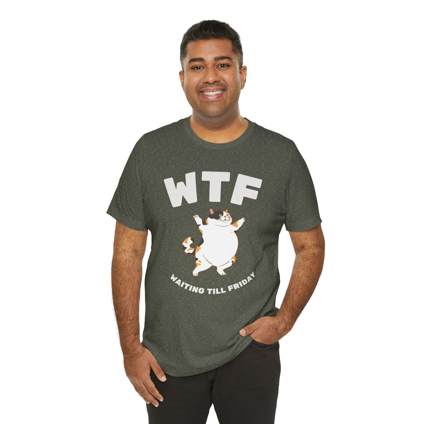 WTF Waiting Till Friday Chubby Cat Funny T-Shirt