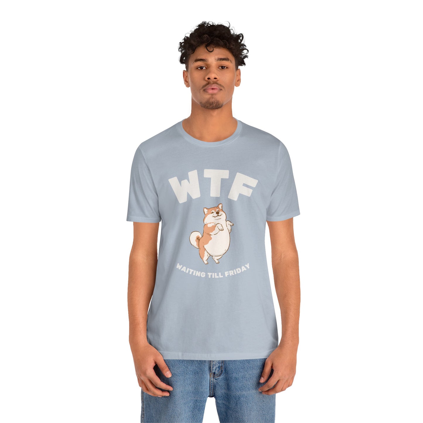 WTF Waiting Till Friday Chubby Dog Funny T-Shirt