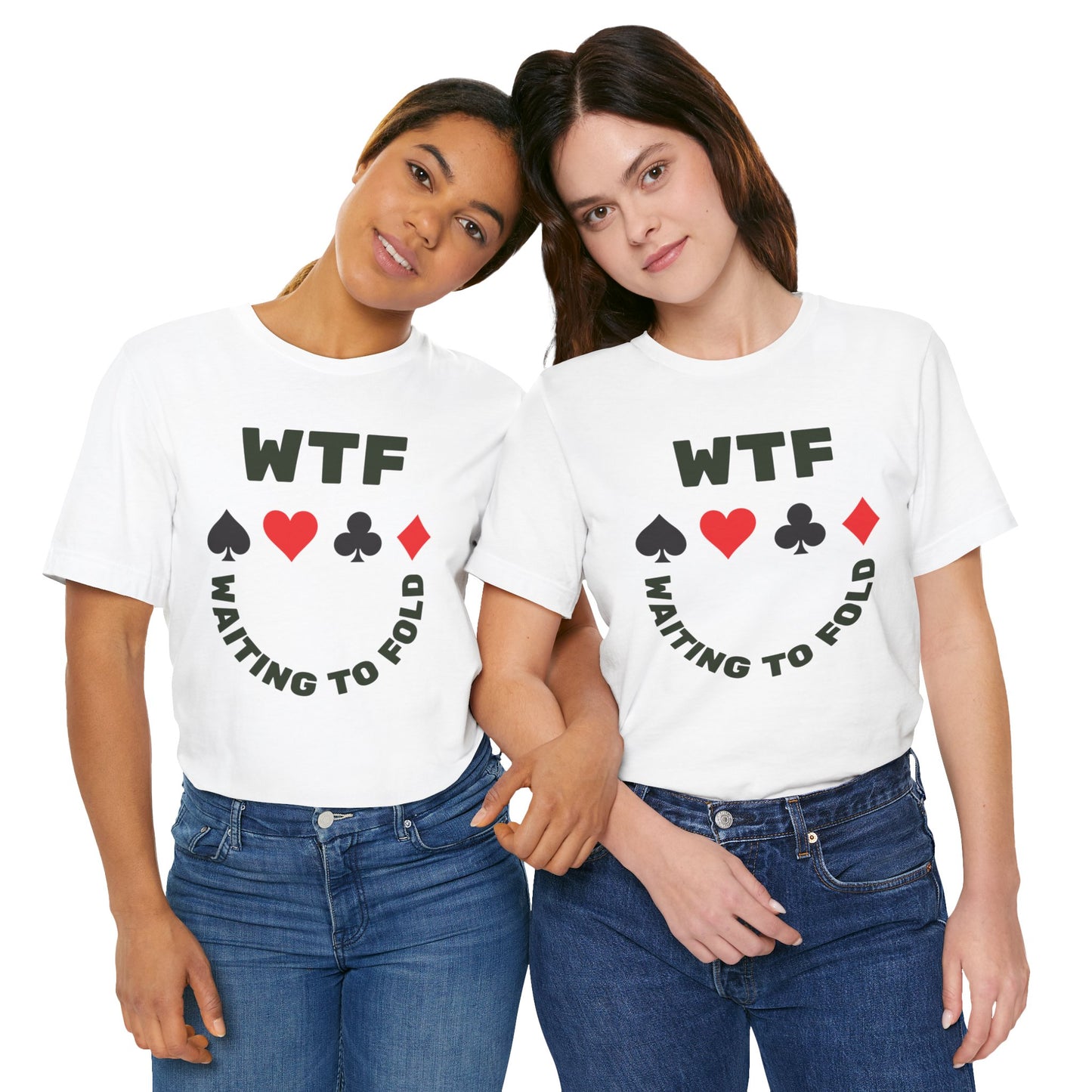 WTF Waiting To Fold Poker Funny T-Shirt