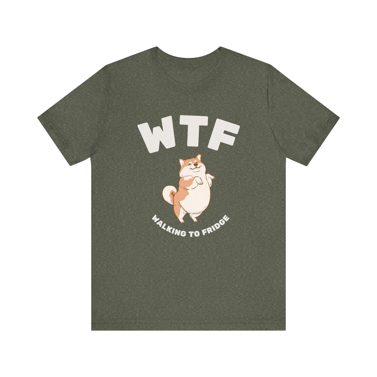 WTF Walking To Fridge Chubby Dog T-Shirt