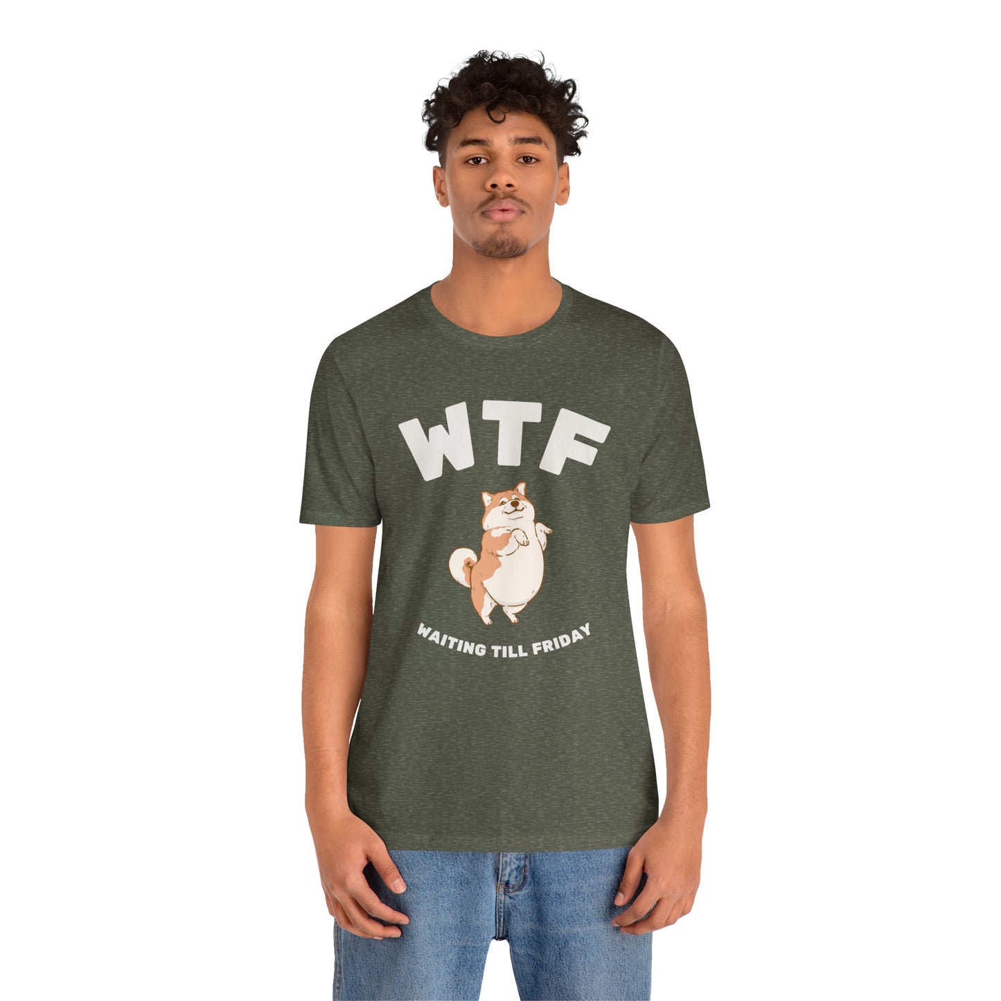 WTF Waiting Till Friday Chubby Dog Funny T-Shirt