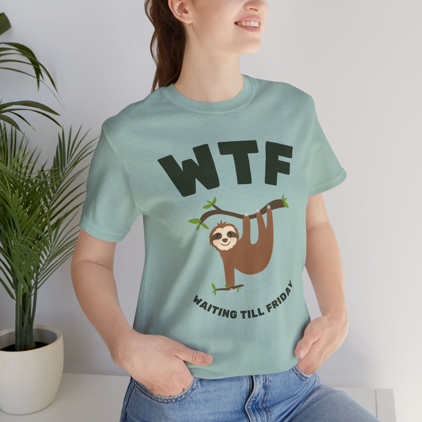 WTF Waiting Till Friday Sloth Funny T-Shirt