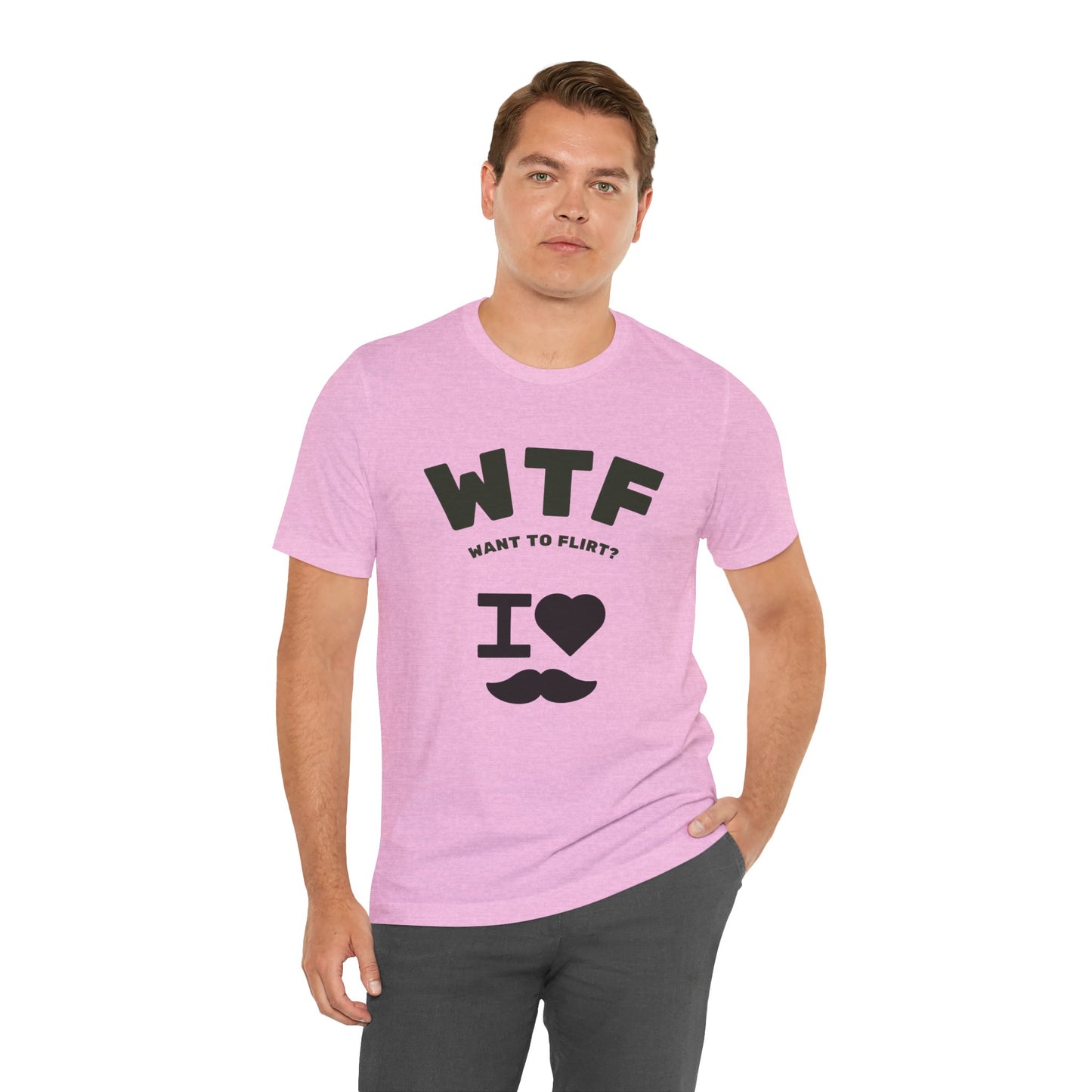 WTF Want To Flirt? I Love Moustaches Funny T-Shirt