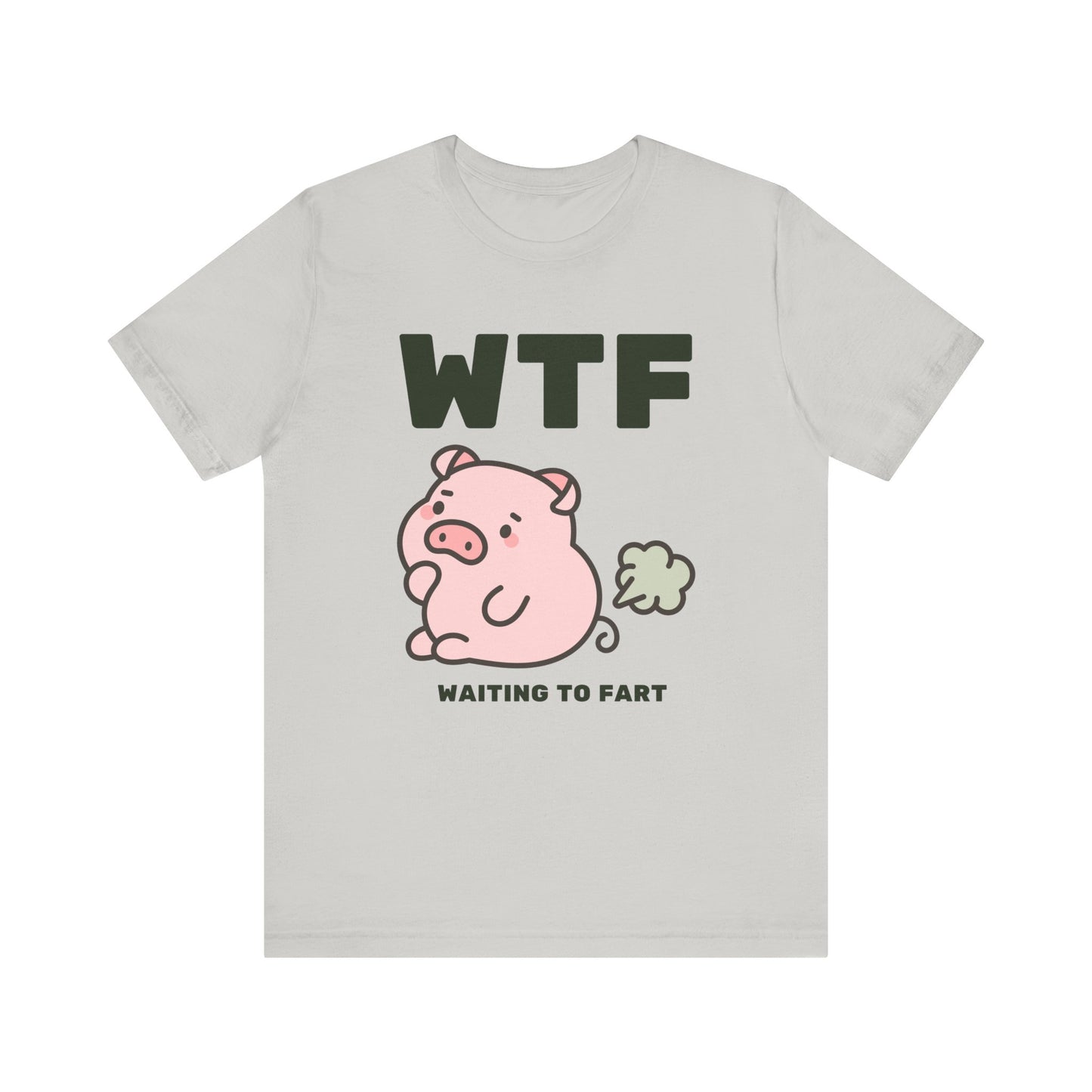 WTF Waiting To Fart Funny Pig T-Shirt