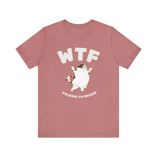 WTF Walking To Fridge Chubby Cat T-Shirt