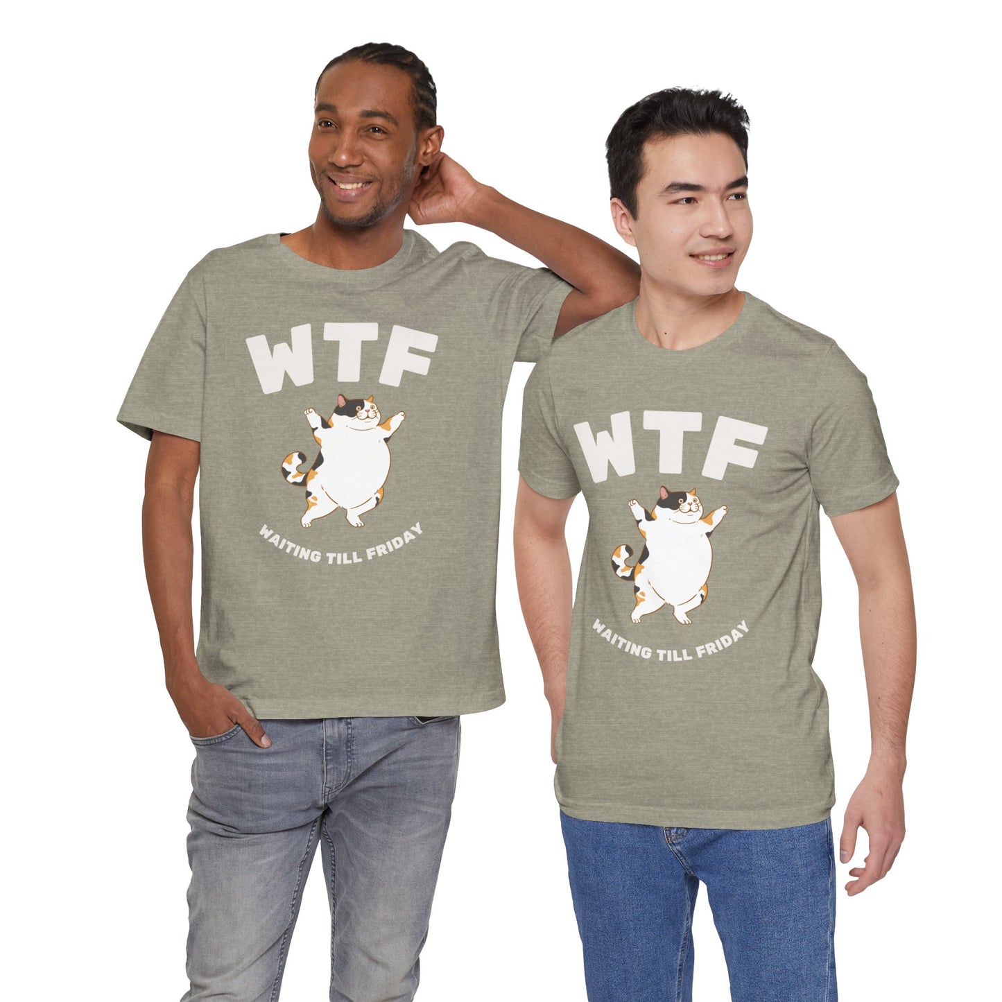 WTF Waiting Till Friday Chubby Cat Funny T-Shirt