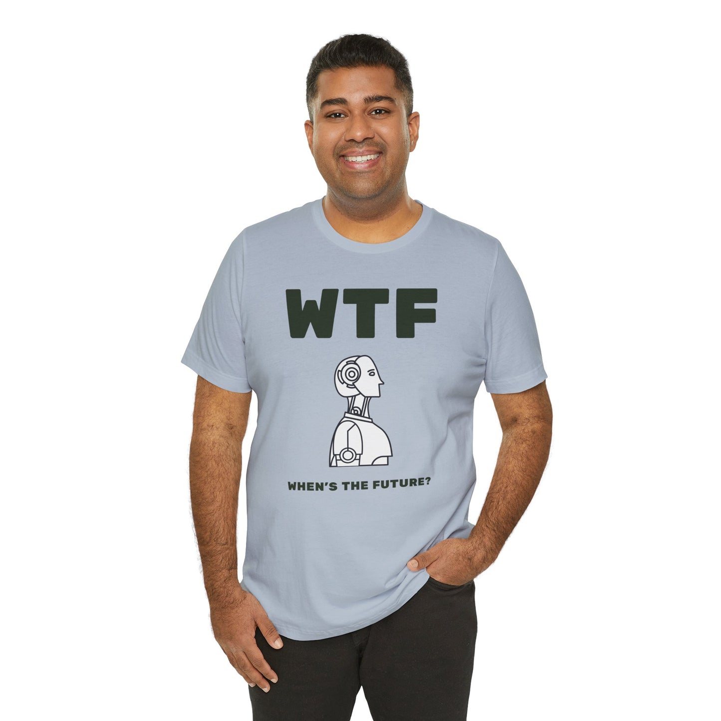 WTF When's The Future AI T-Shirt