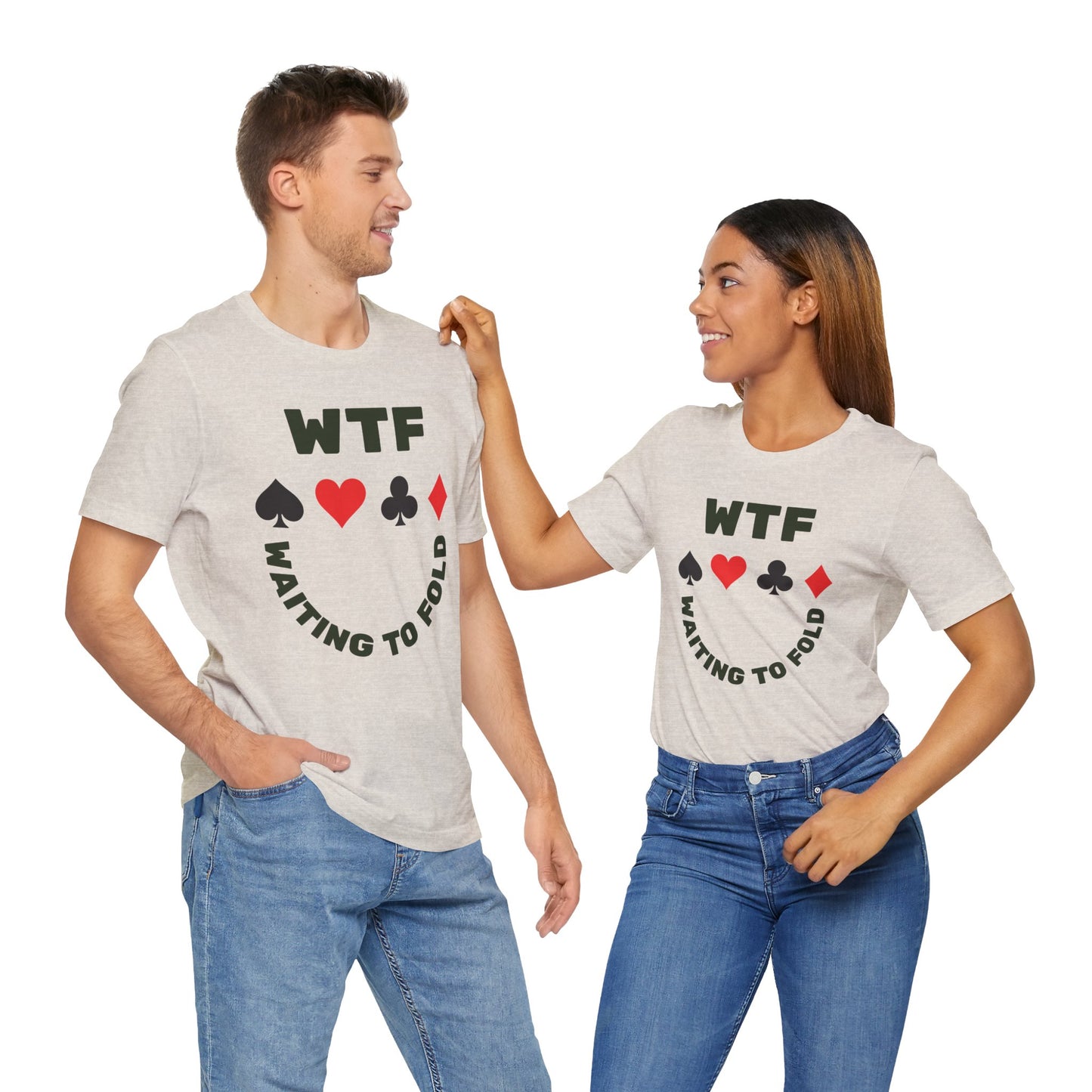 WTF Waiting To Fold Poker Funny T-Shirt