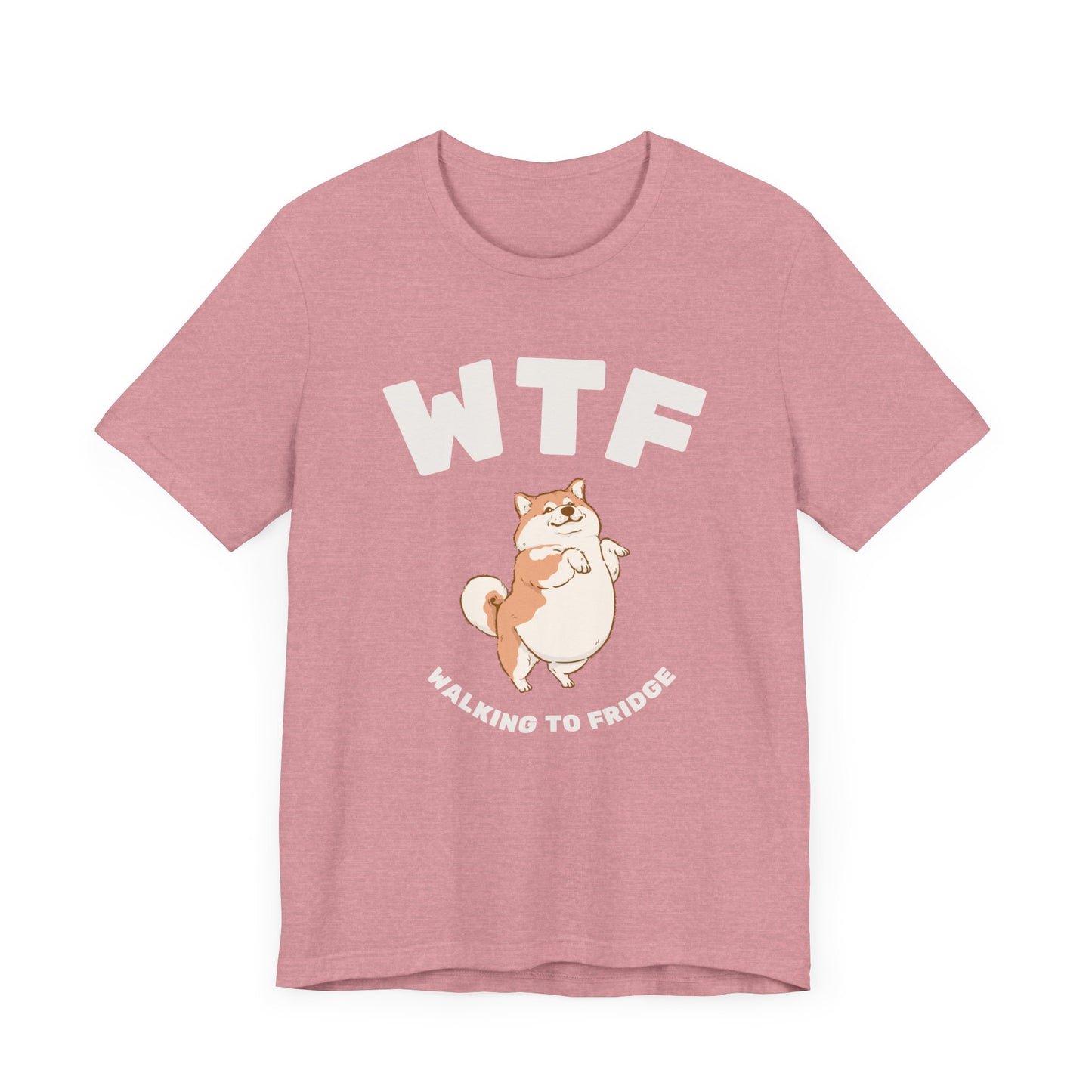 WTF Walking To Fridge Chubby Dog T-Shirt