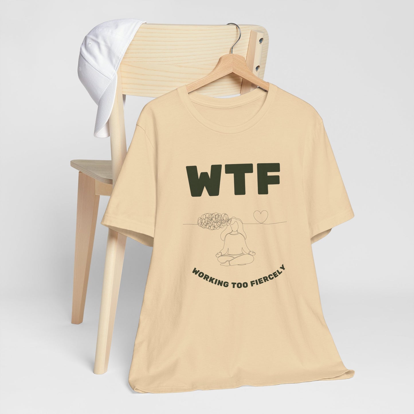 WTF Worrying Too Fiercely Funny T-Shirt