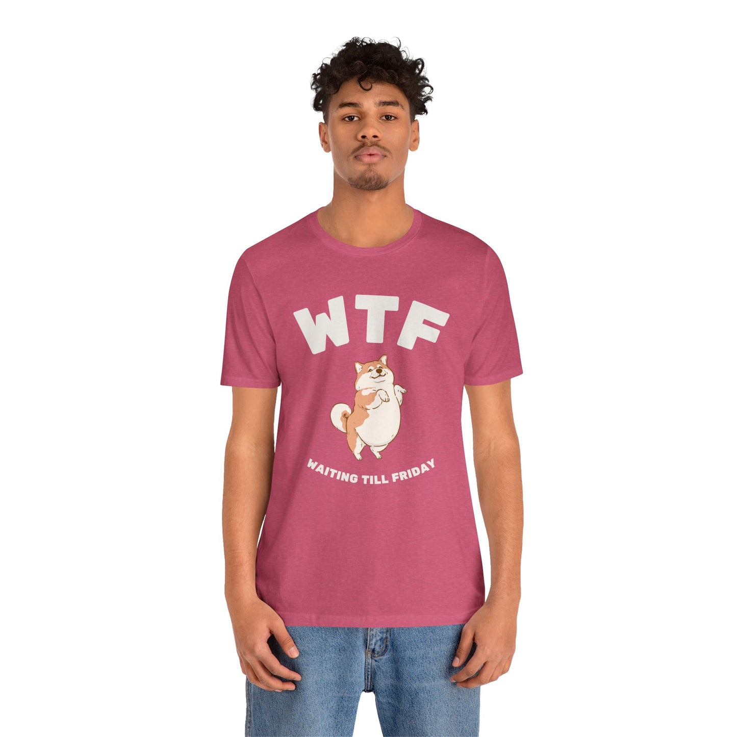 WTF Waiting Till Friday Chubby Dog Funny T-Shirt