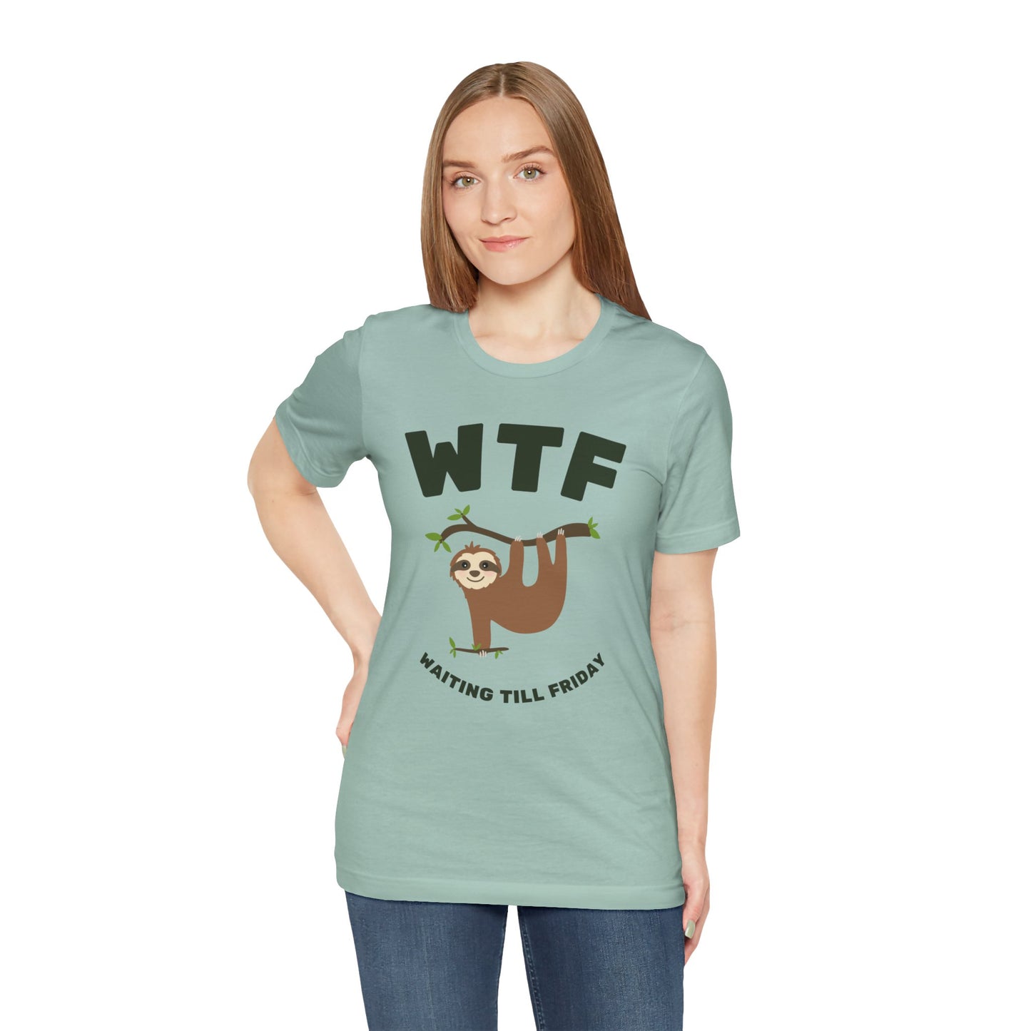 WTF Waiting Till Friday Sloth Funny T-Shirt