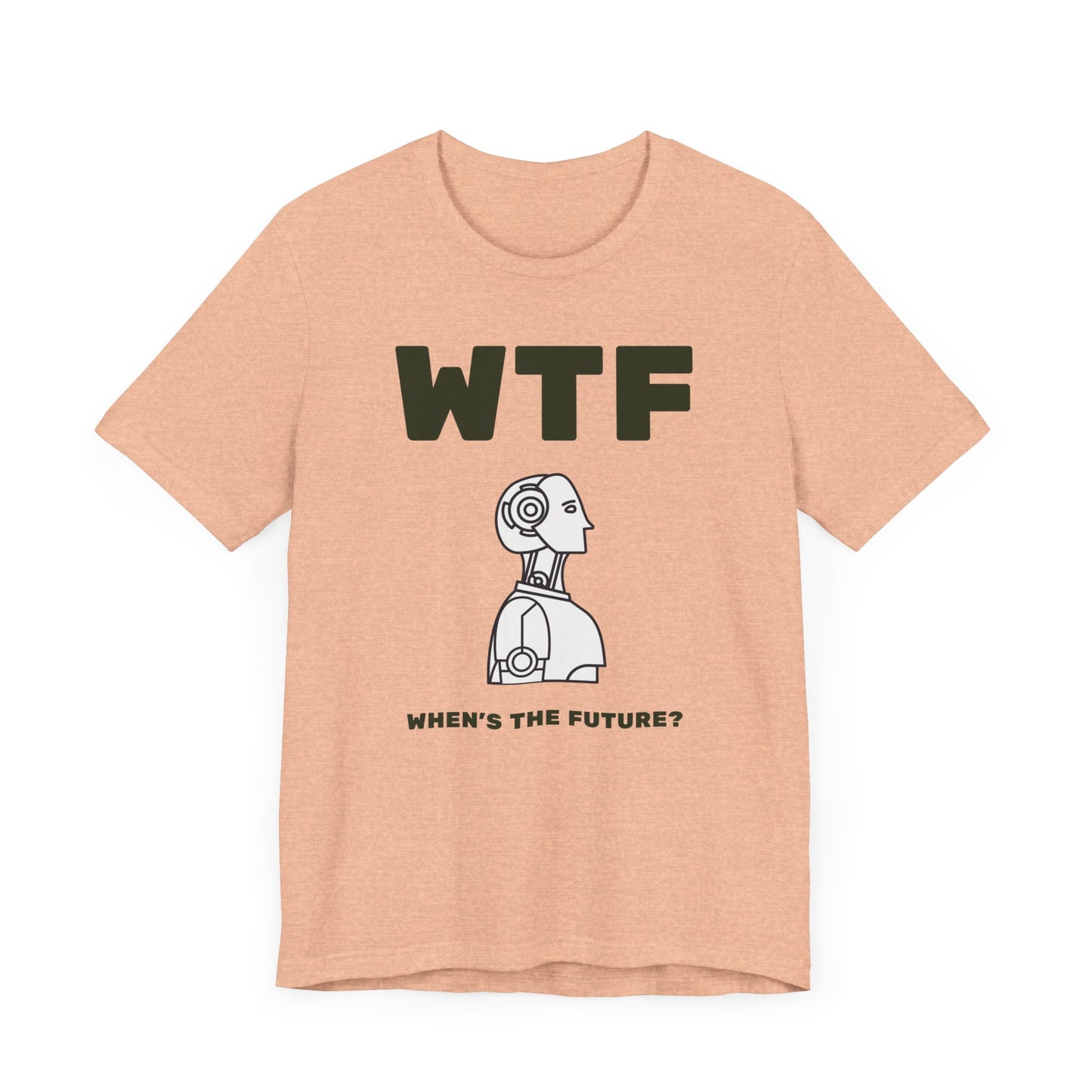 WTF When's The Future AI T-Shirt