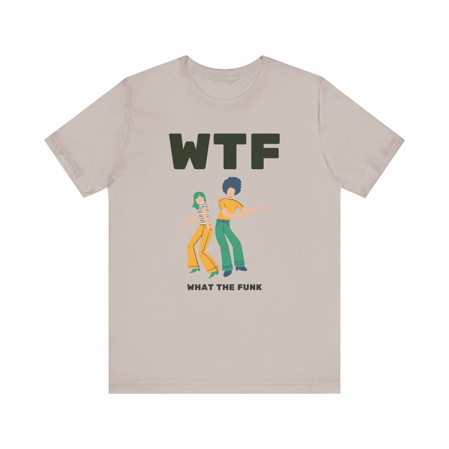 WTF What The Funk Funny T-Shirt