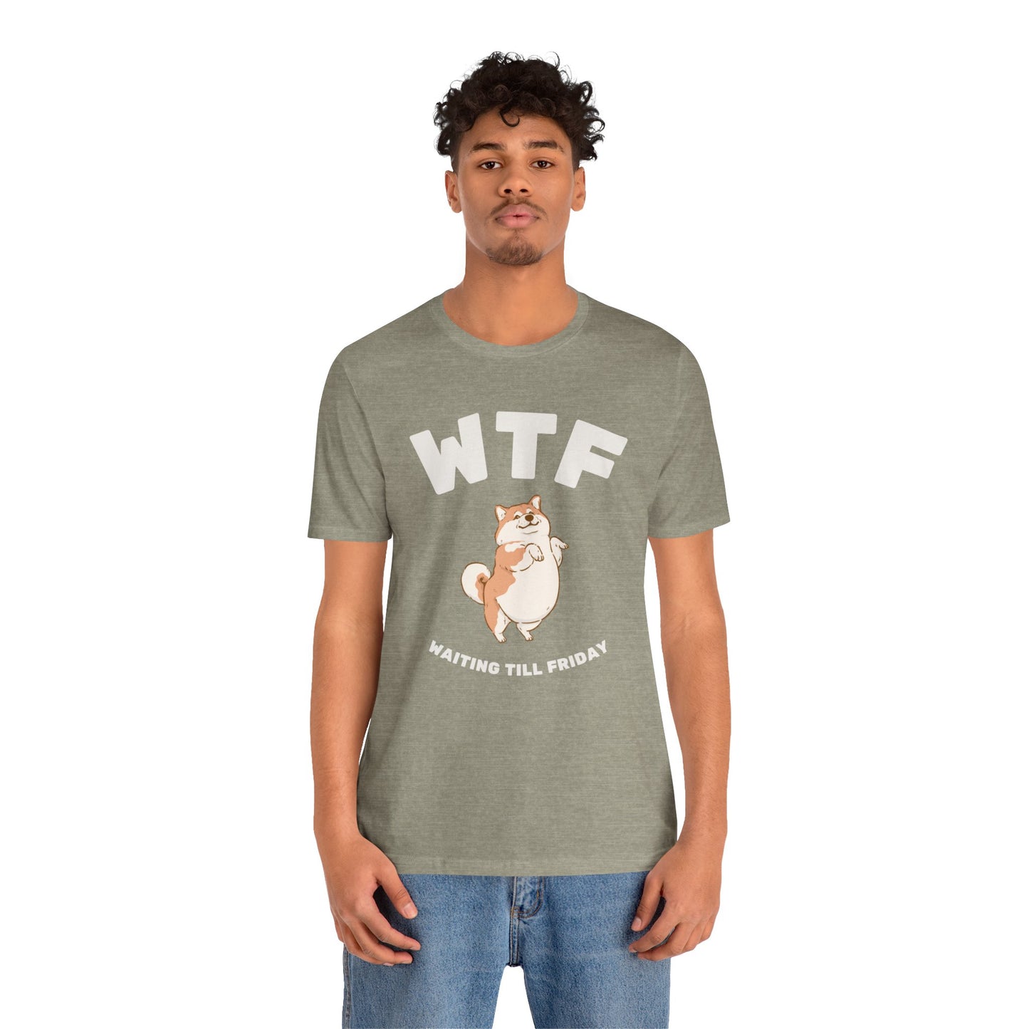 WTF Waiting Till Friday Chubby Dog Funny T-Shirt