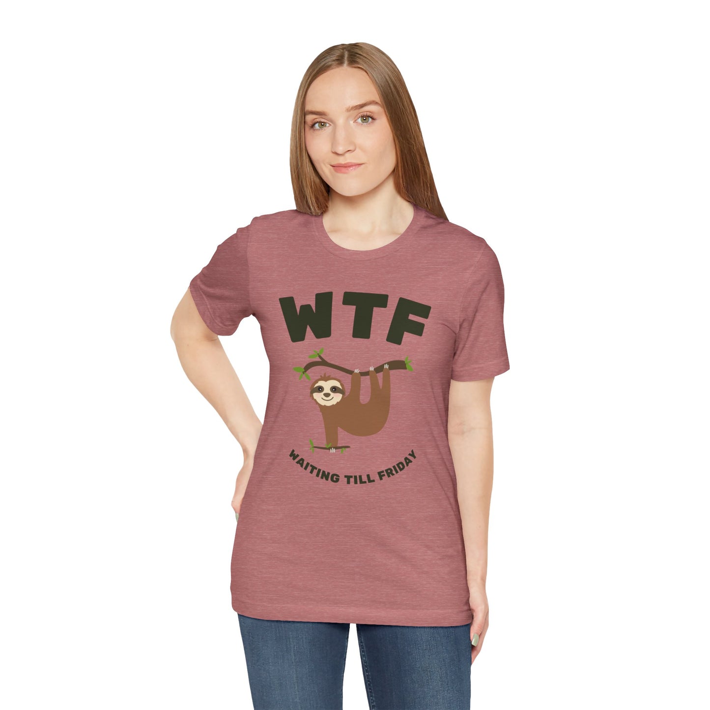 WTF Waiting Till Friday Sloth Funny T-Shirt