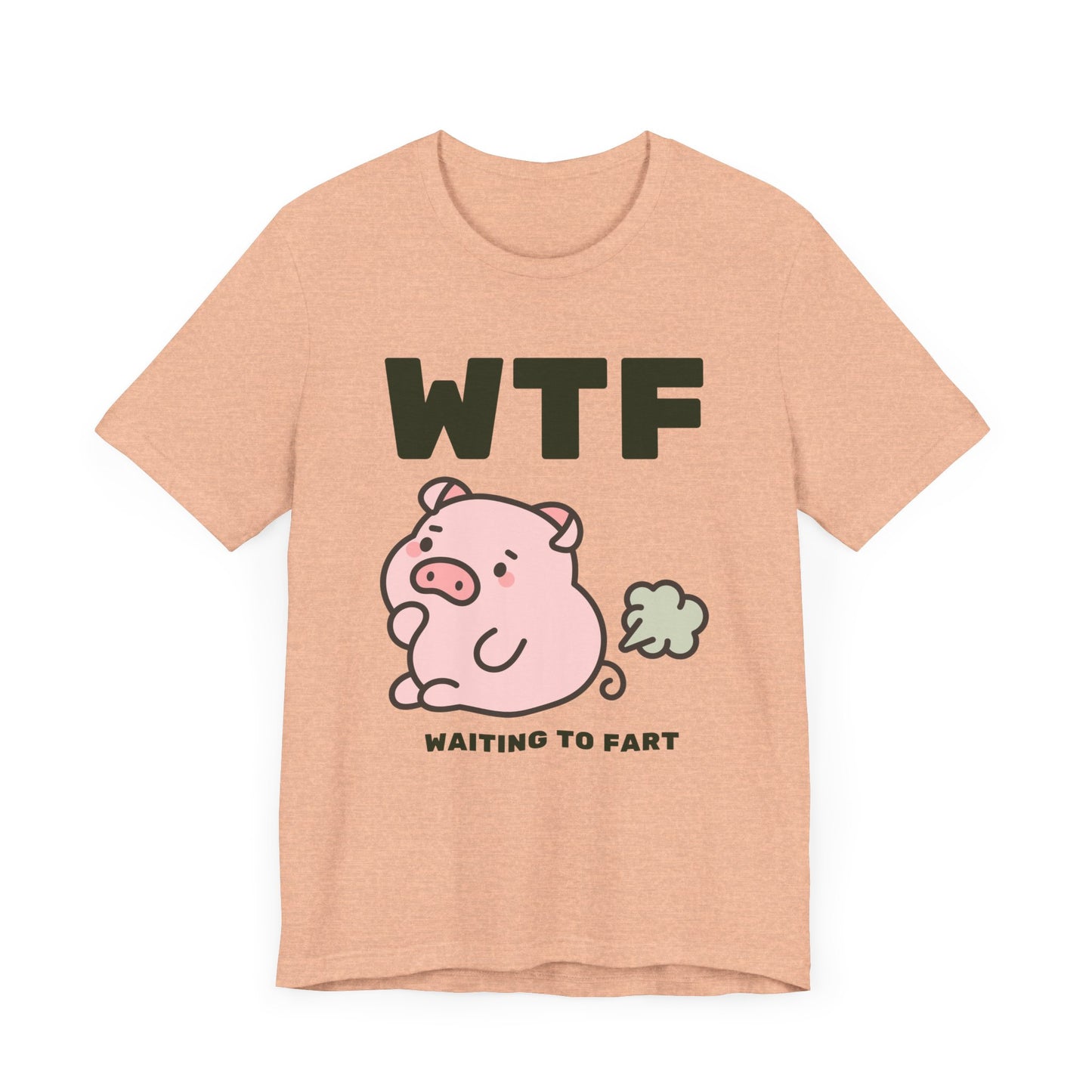 WTF Waiting To Fart Funny Pig T-Shirt