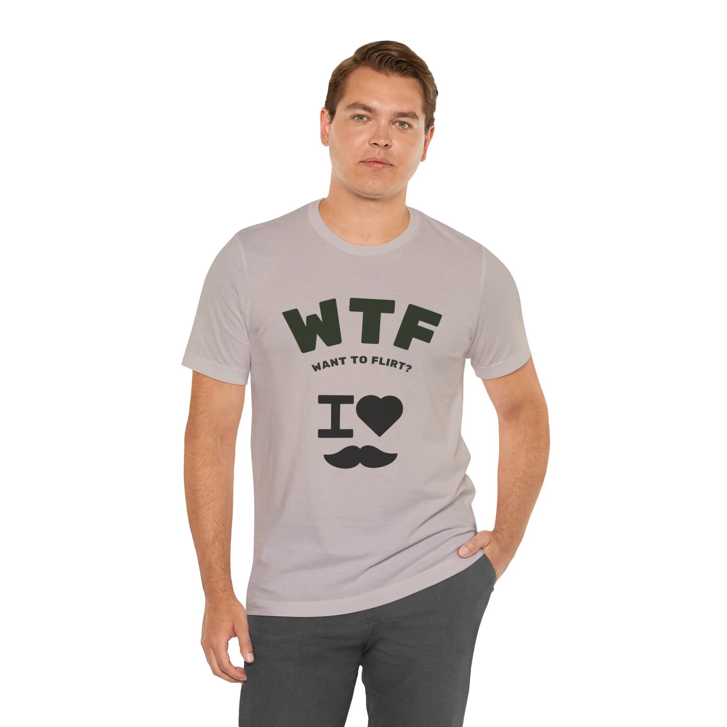 WTF Want To Flirt? I Love Moustaches Funny T-Shirt