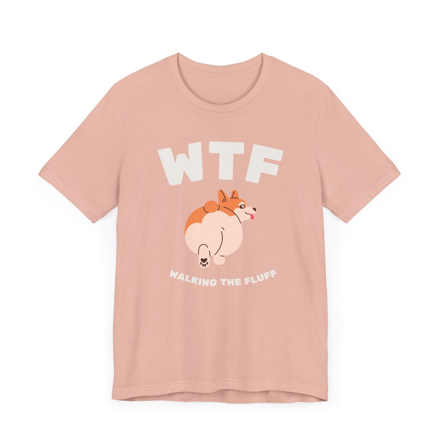 WTF Walking The Fluff Fat Dog T-Shirt