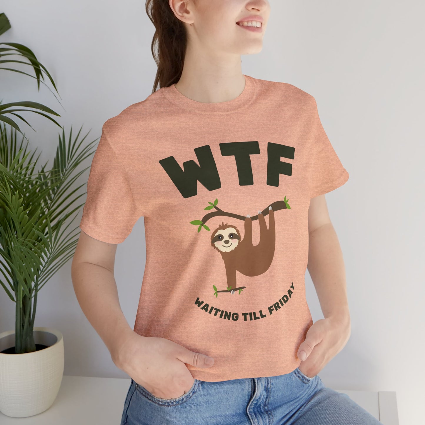 WTF Waiting Till Friday Sloth Funny T-Shirt