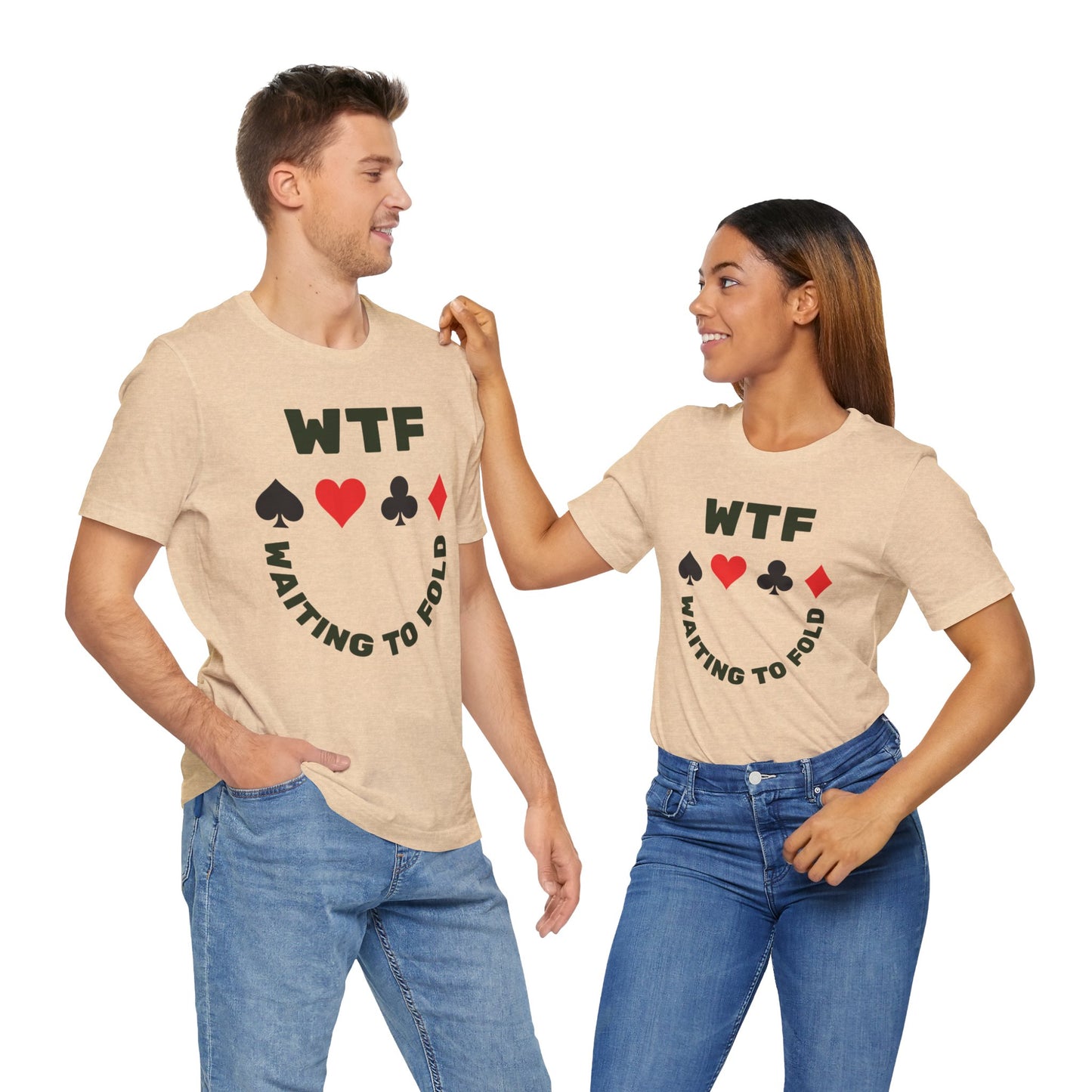 WTF Waiting To Fold Poker Funny T-Shirt