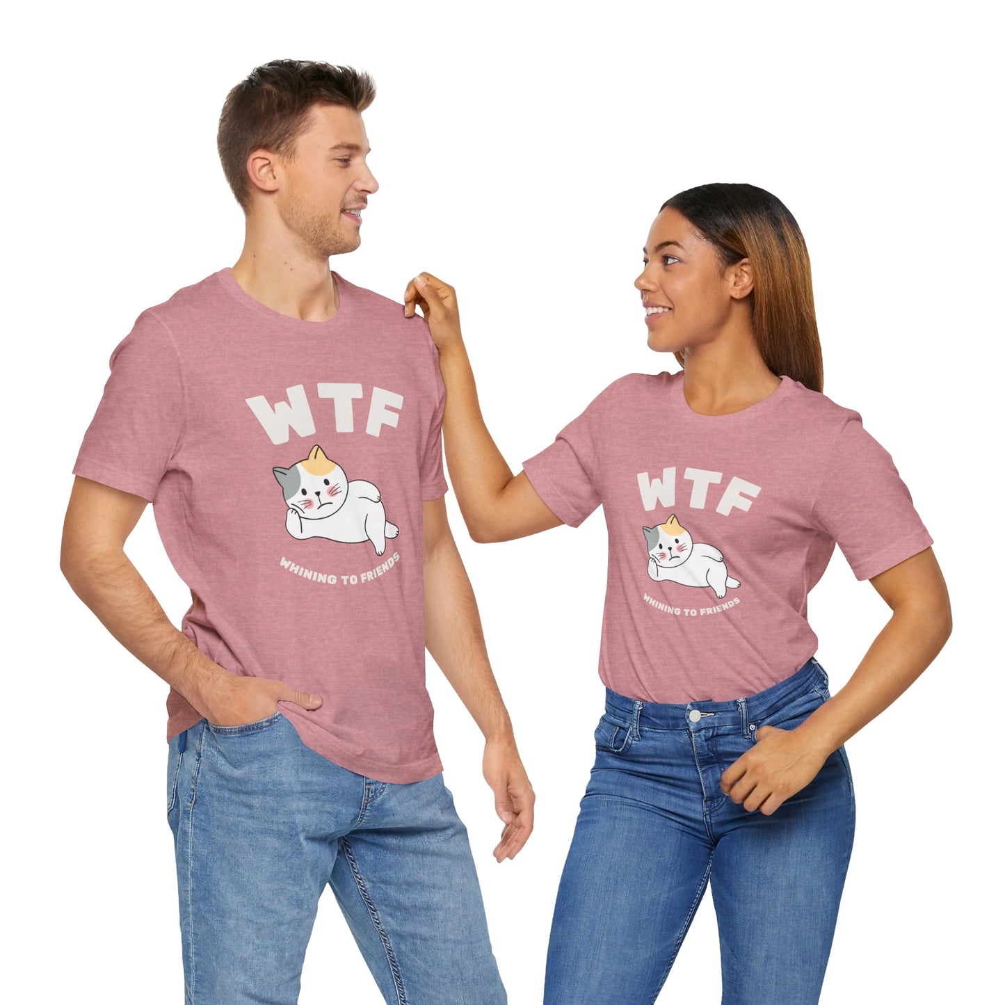 WTF Whining To Friends Cat T-Shirt