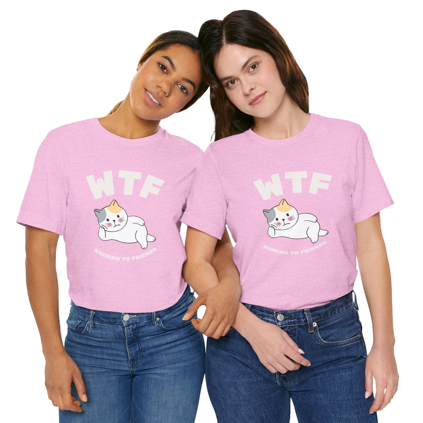 WTF Whining To Friends Cat T-Shirt