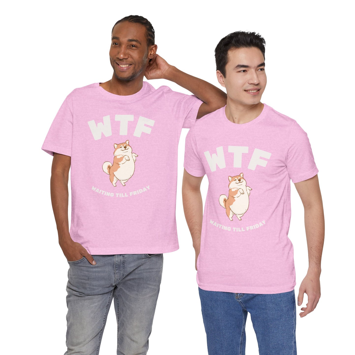 WTF Waiting Till Friday Chubby Dog Funny T-Shirt