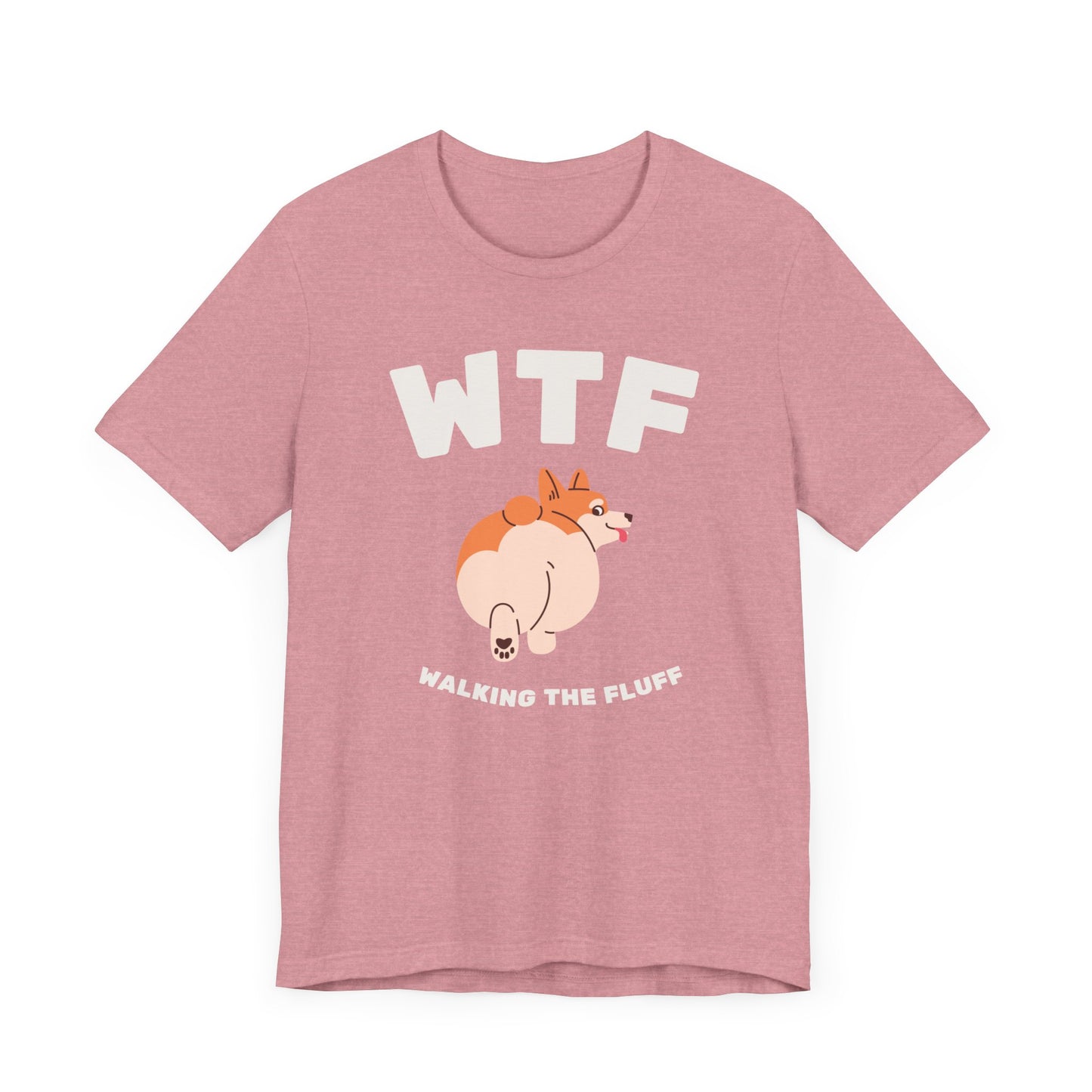 WTF Walking The Fluff Fat Dog T-Shirt