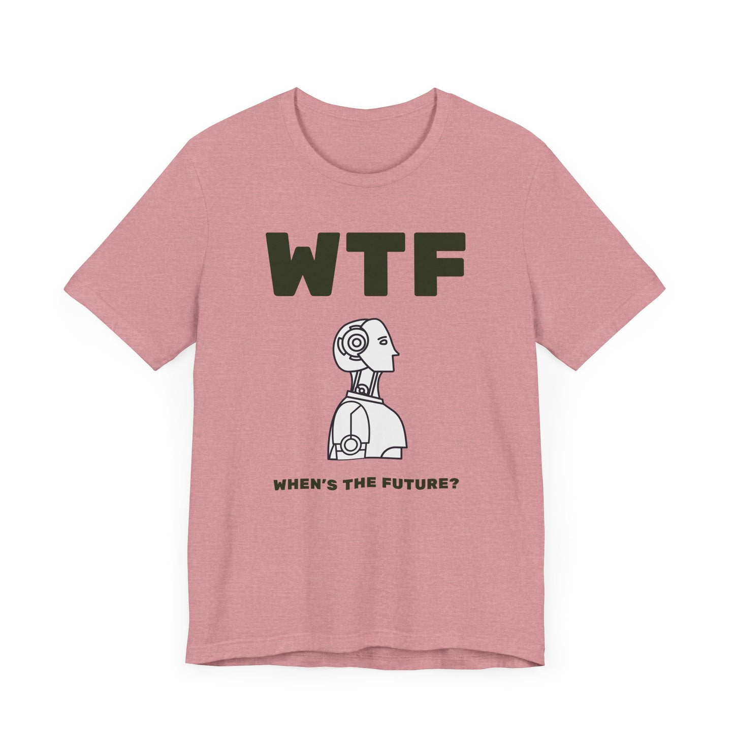 WTF When's The Future AI T-Shirt