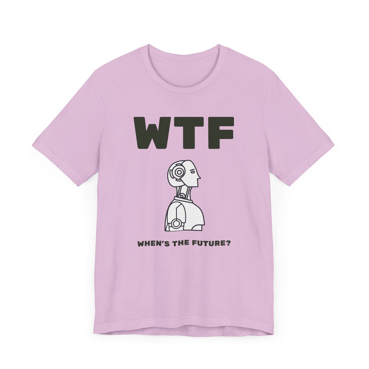 WTF When's The Future AI T-Shirt