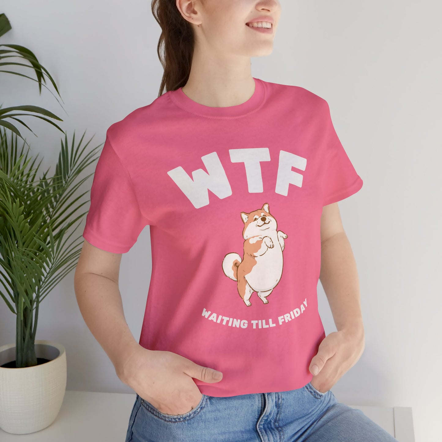 WTF Waiting Till Friday Chubby Dog Funny T-Shirt