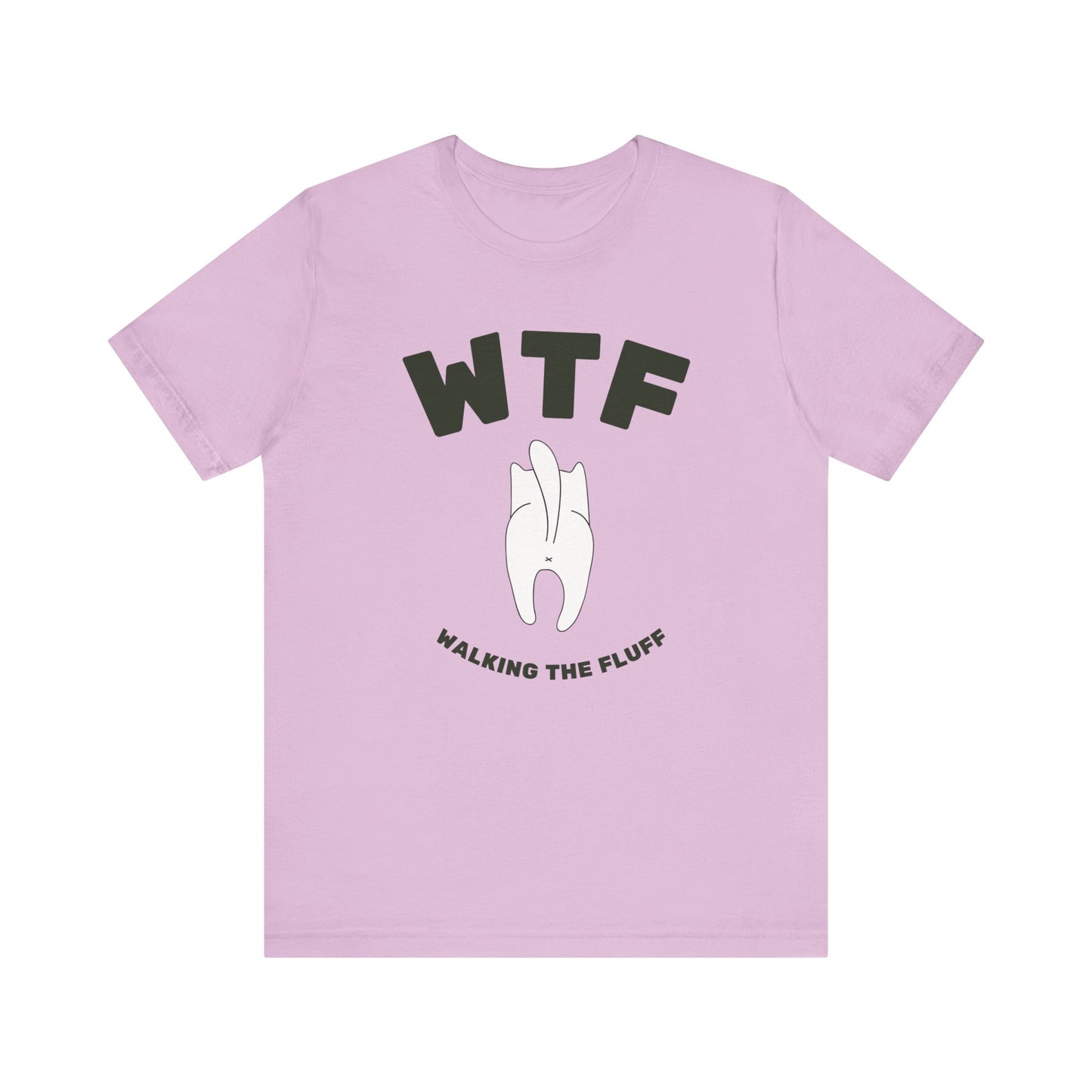 WTF Walking The Fluff Funny Cat T-Shirt