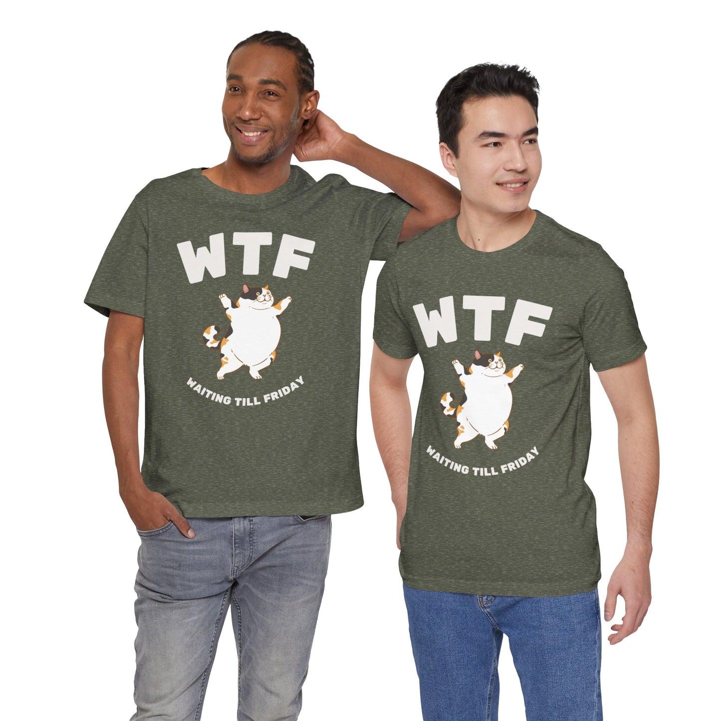 WTF Waiting Till Friday Chubby Cat Funny T-Shirt