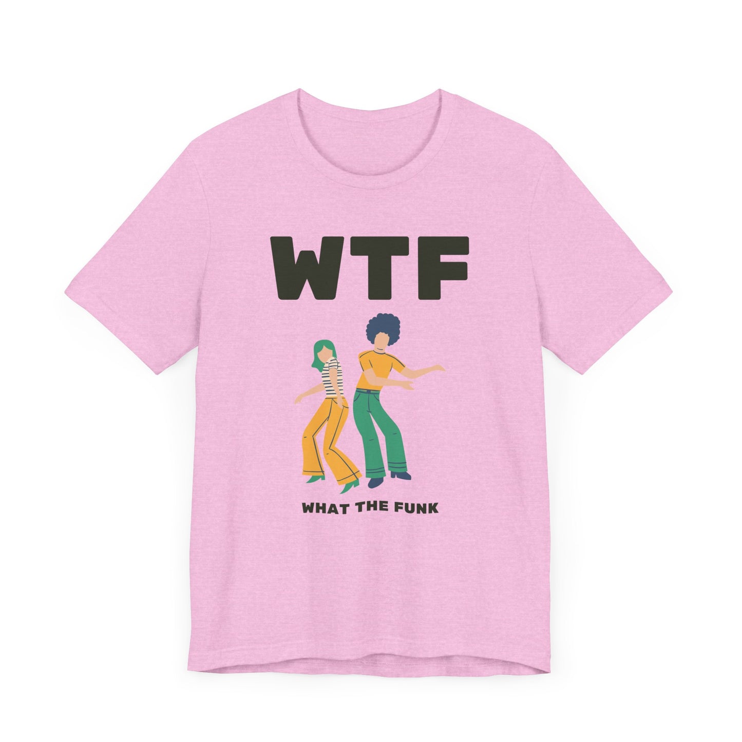 WTF What The Funk Funny T-Shirt