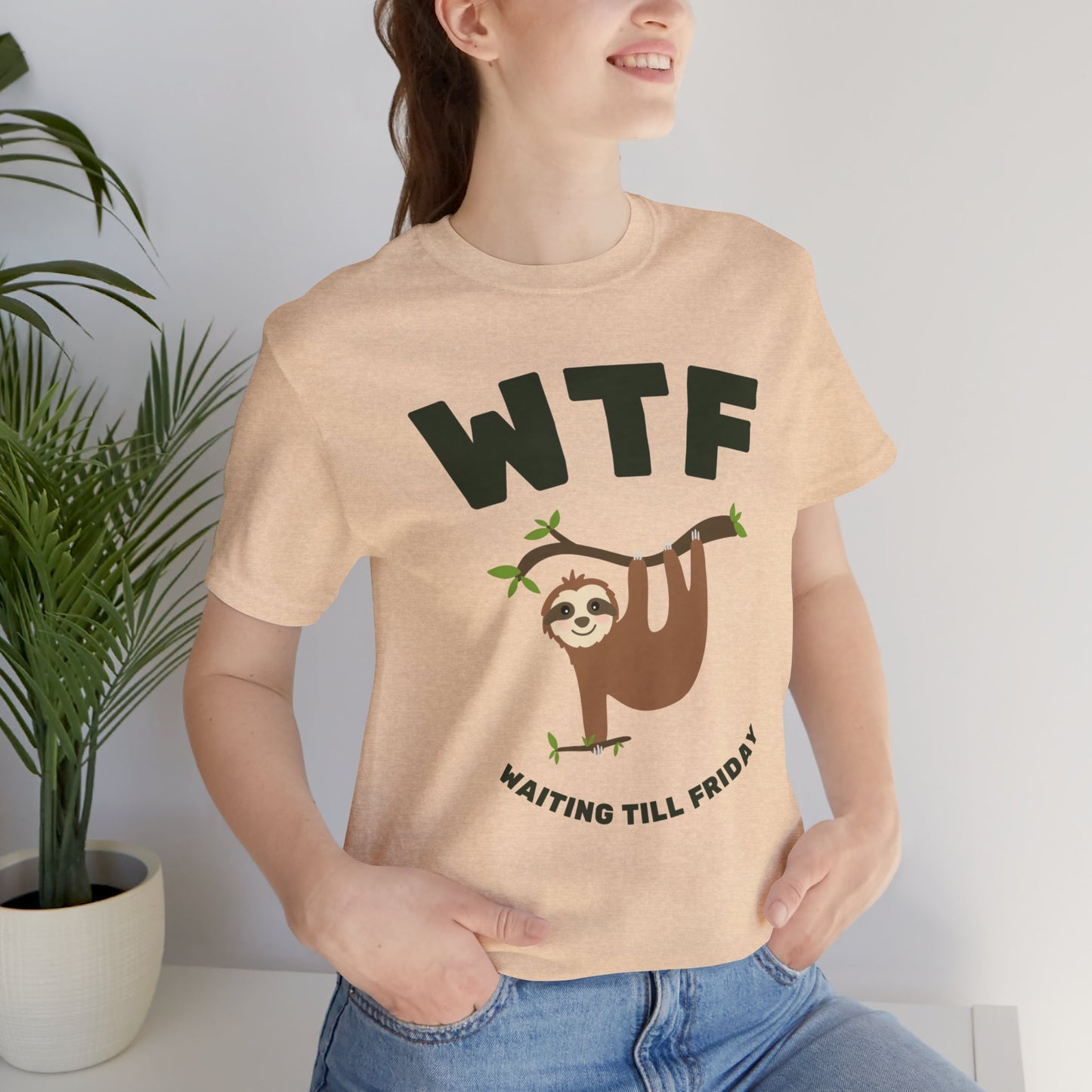 WTF Waiting Till Friday Sloth Funny T-Shirt