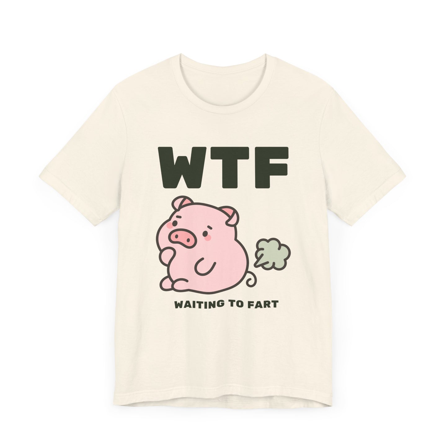 WTF Waiting To Fart Funny Pig T-Shirt