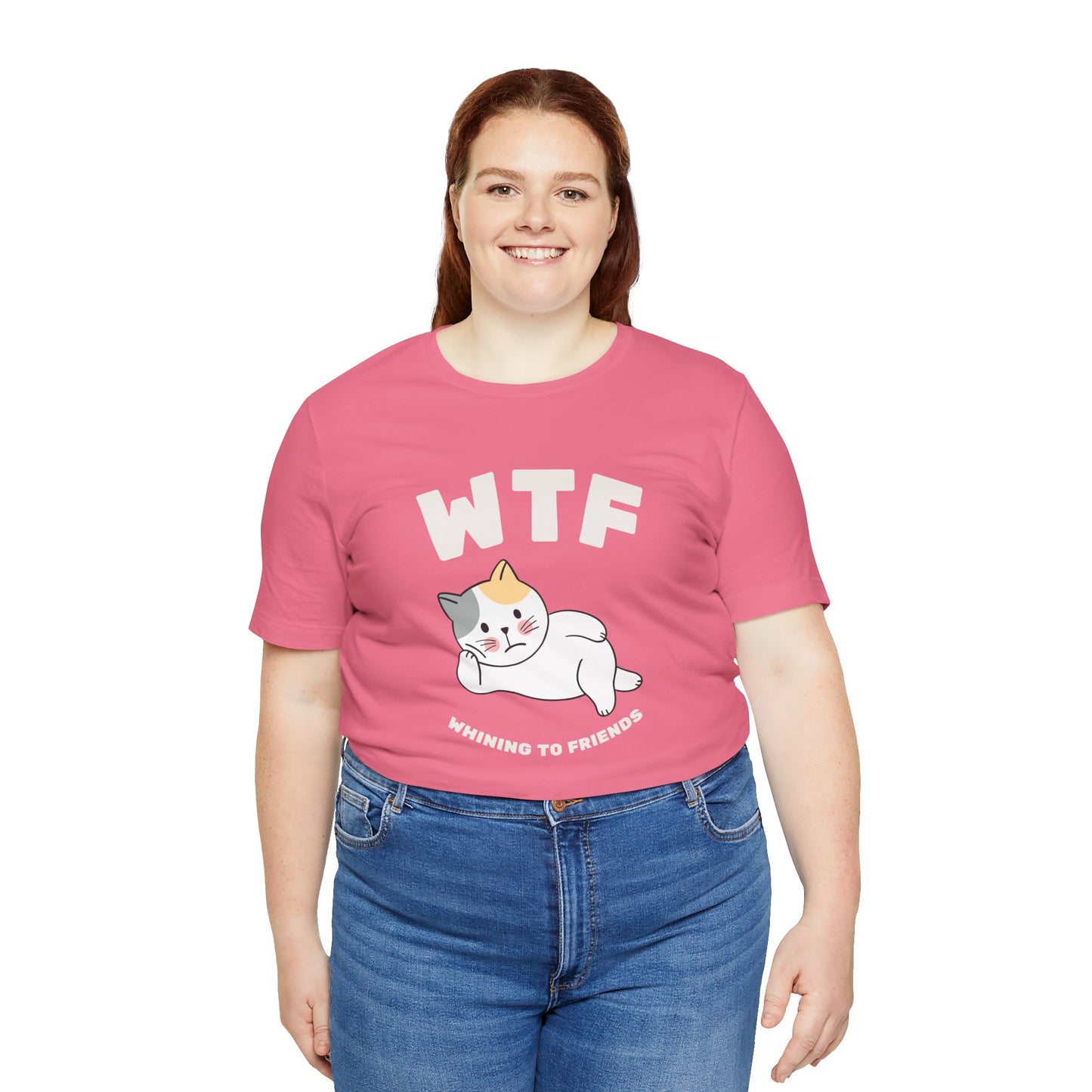 WTF Whining To Friends Cat T-Shirt