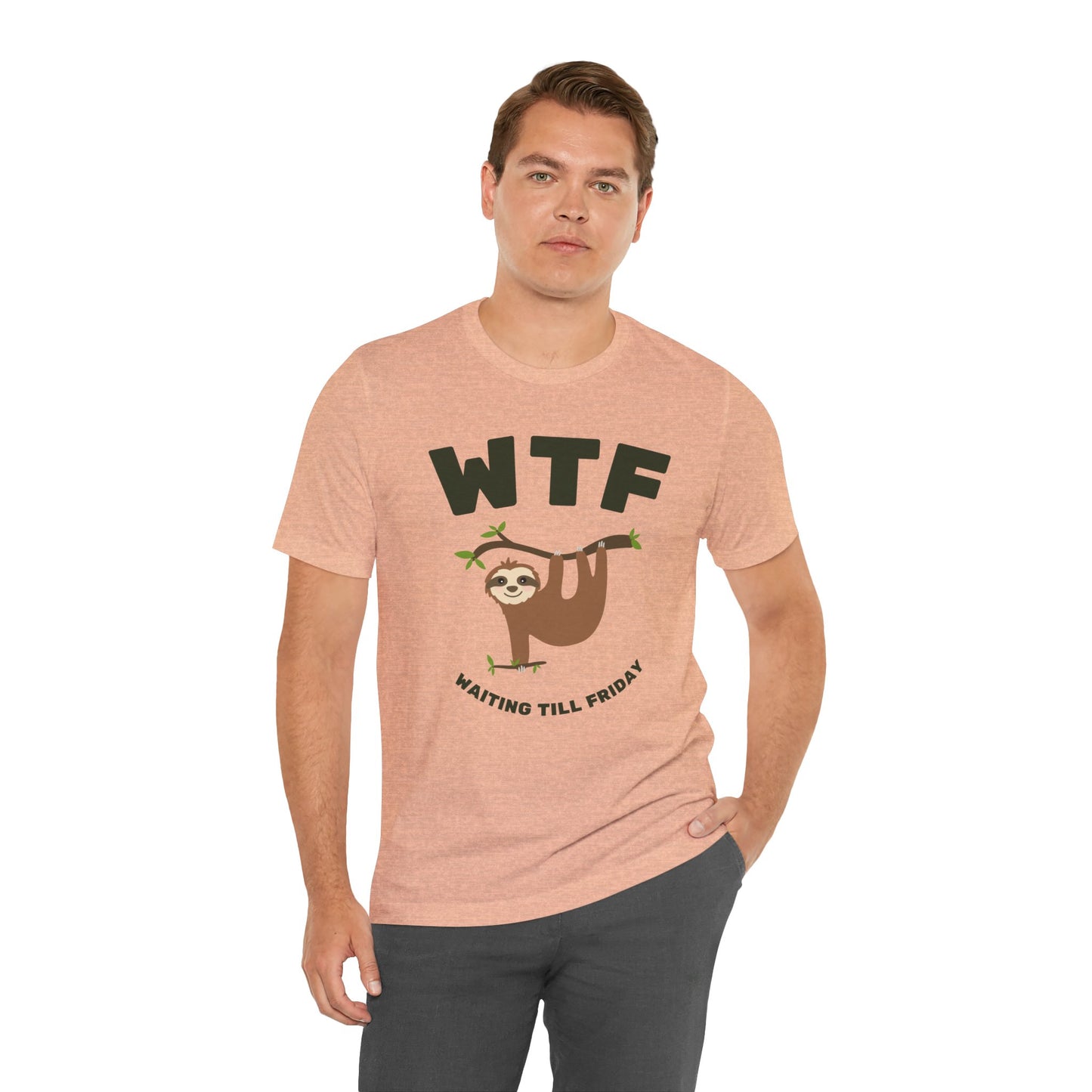 WTF Waiting Till Friday Sloth Funny T-Shirt