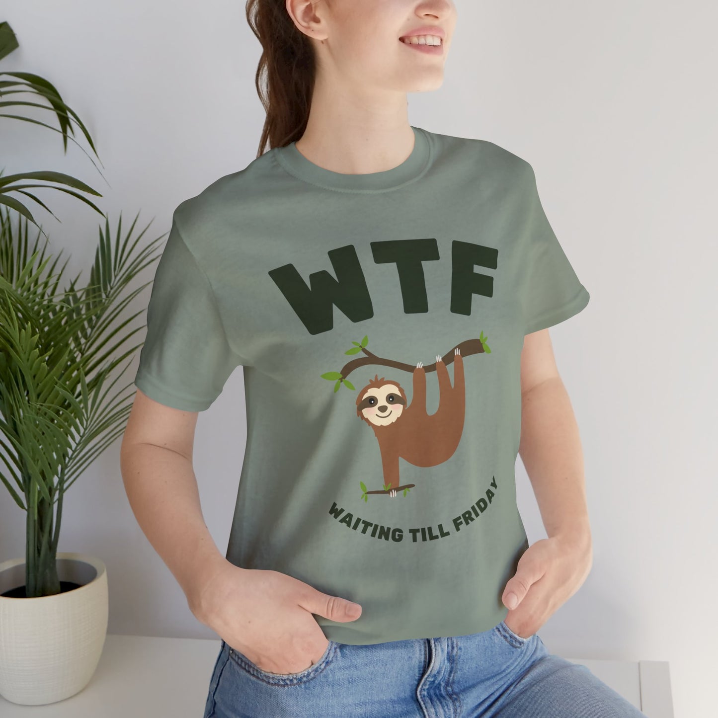 WTF Waiting Till Friday Sloth Funny T-Shirt