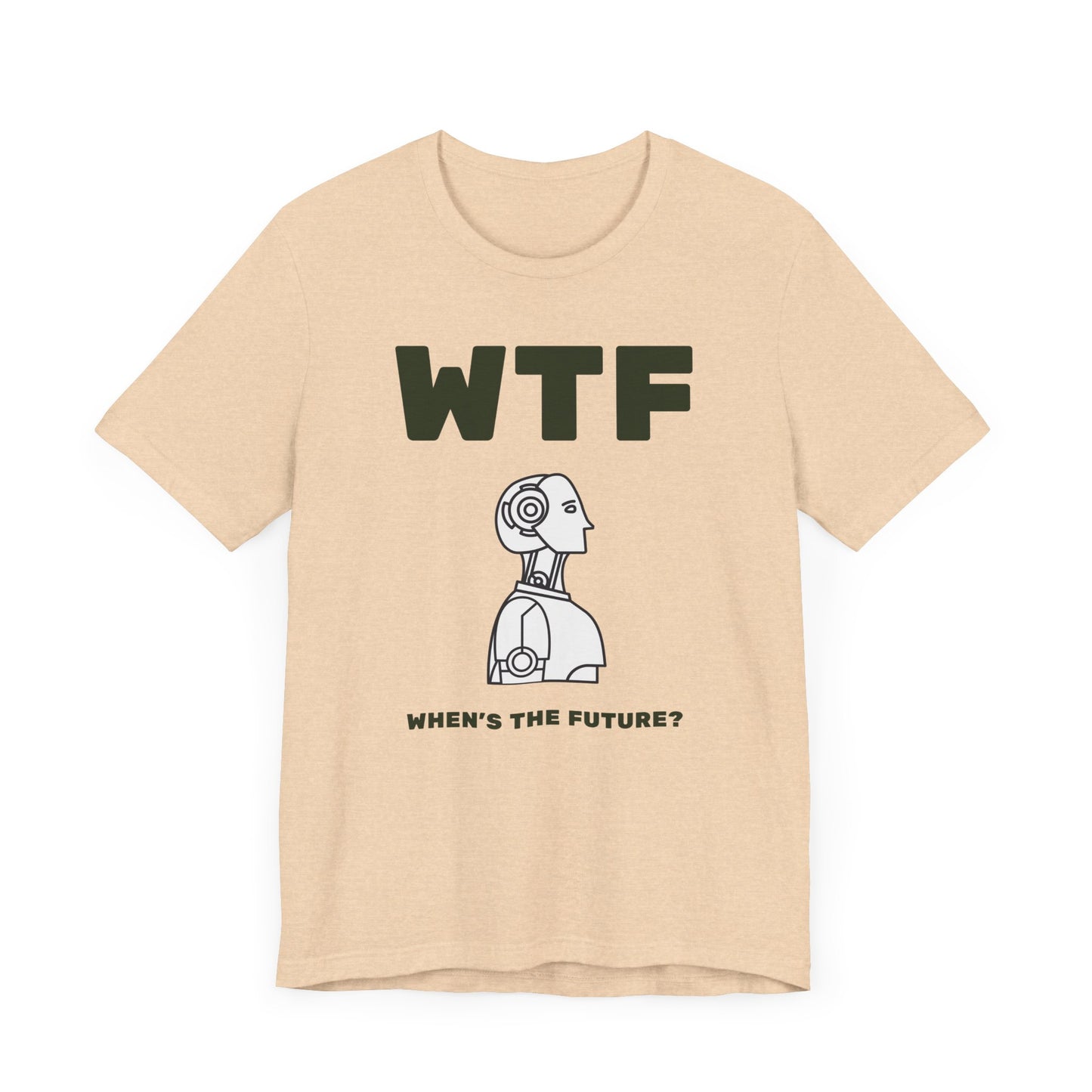 WTF When's The Future AI T-Shirt