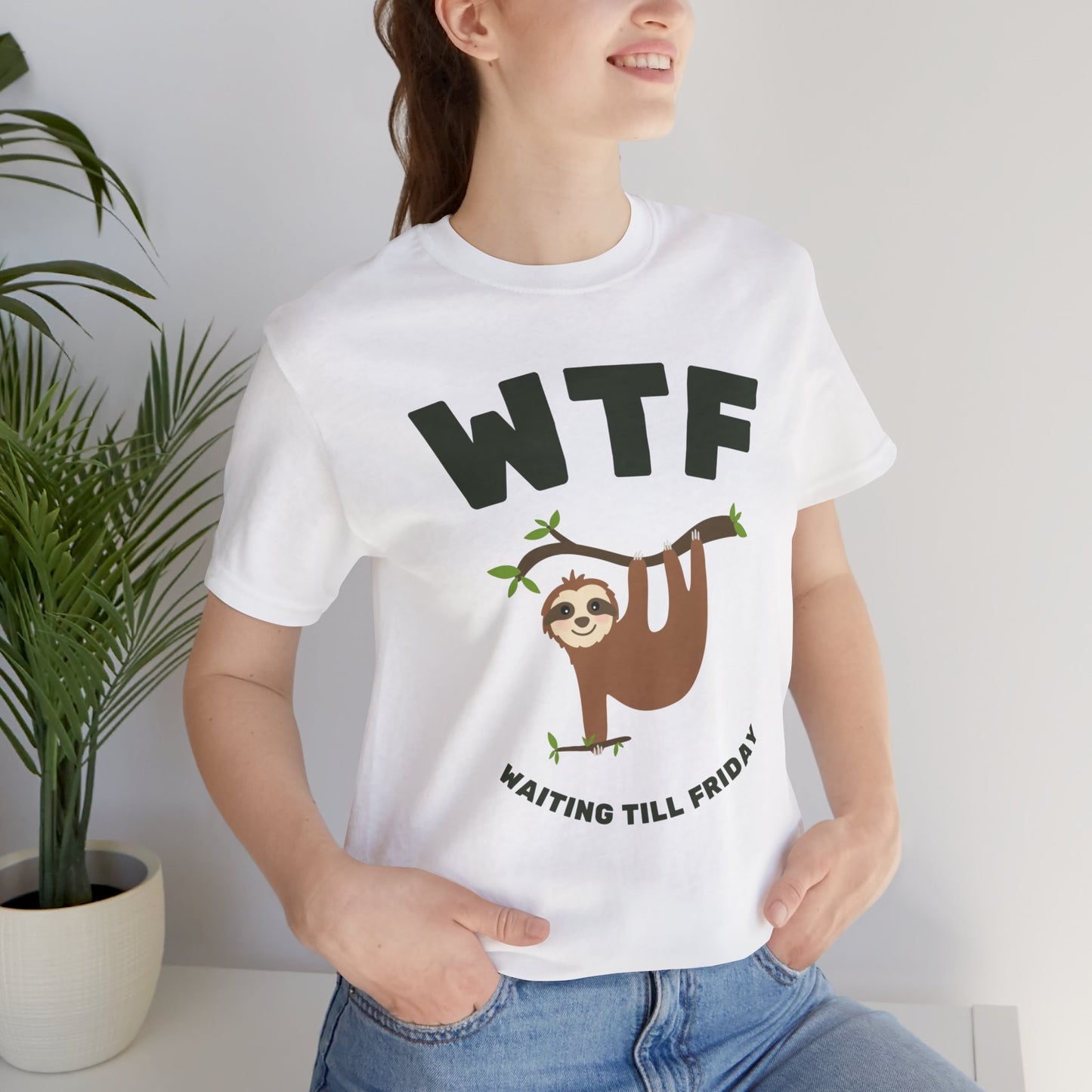 WTF Waiting Till Friday Sloth Funny T-Shirt