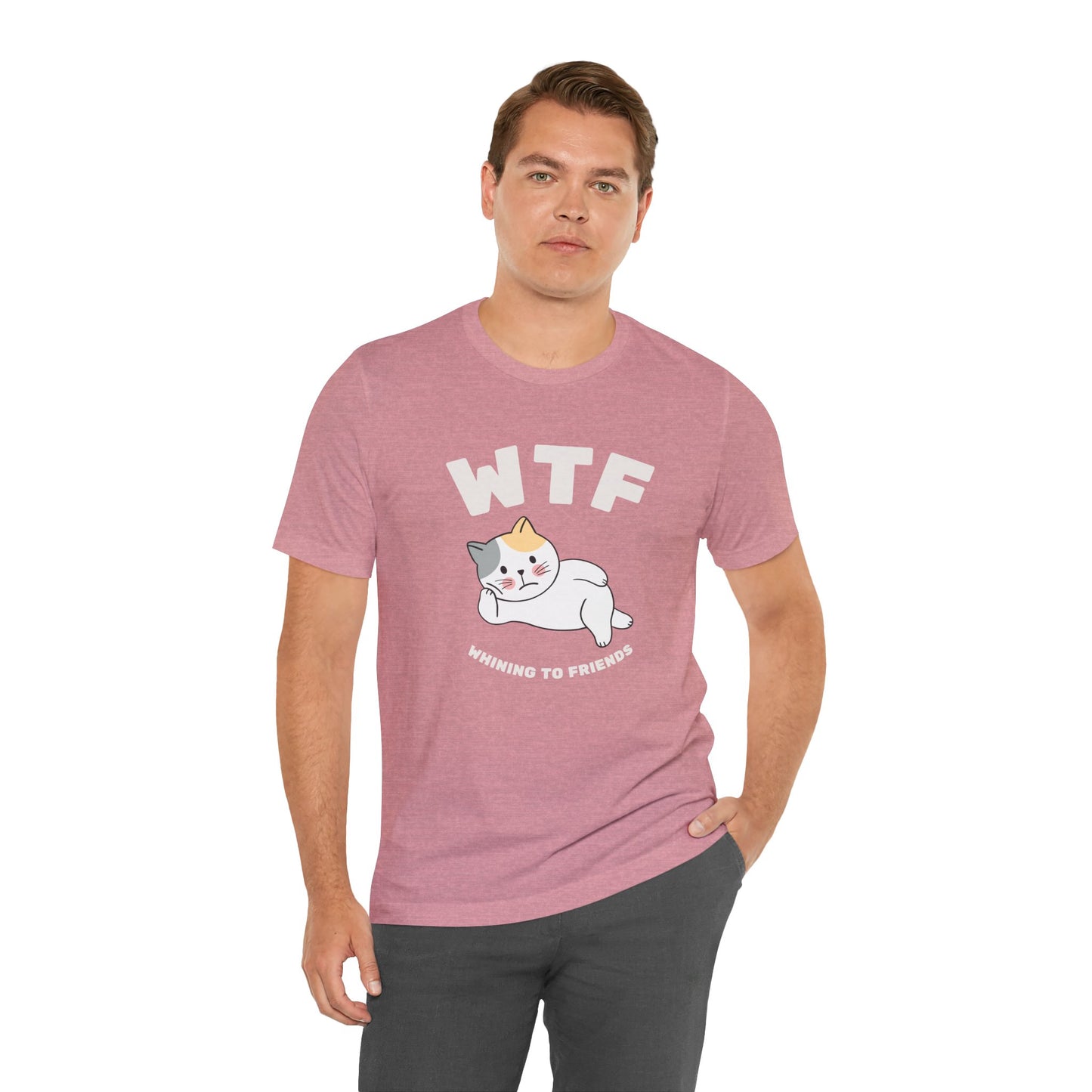 WTF Whining To Friends Cat T-Shirt