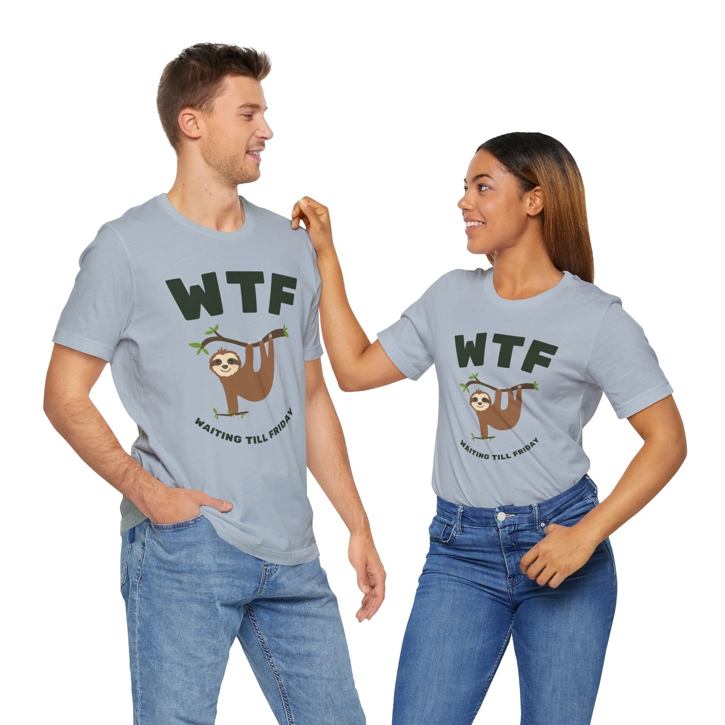 WTF Waiting Till Friday Sloth Funny T-Shirt