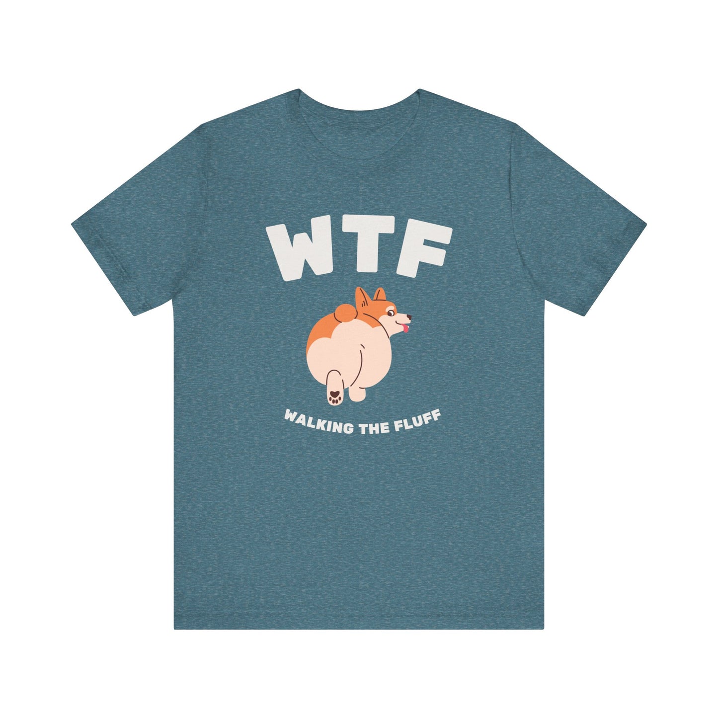 WTF Walking The Fluff Fat Dog T-Shirt