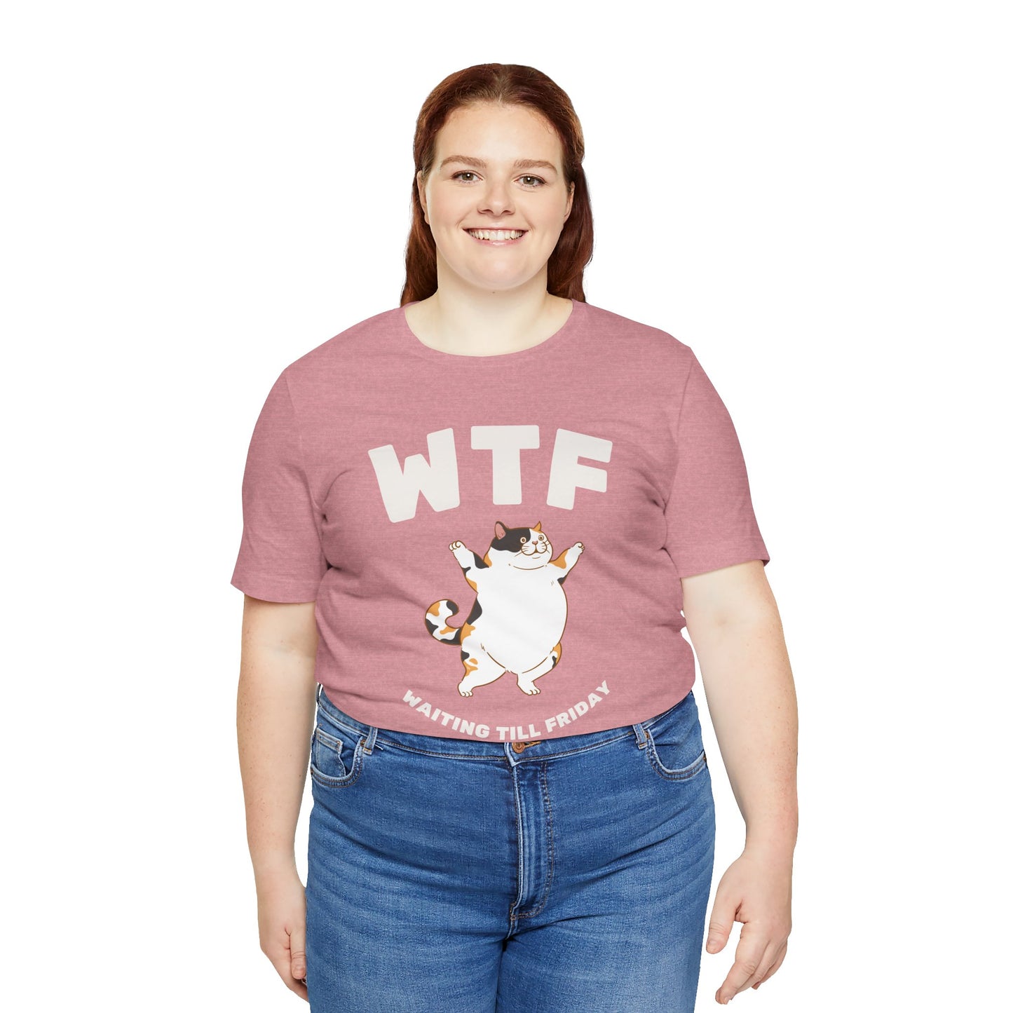 WTF Waiting Till Friday Chubby Cat Funny T-Shirt