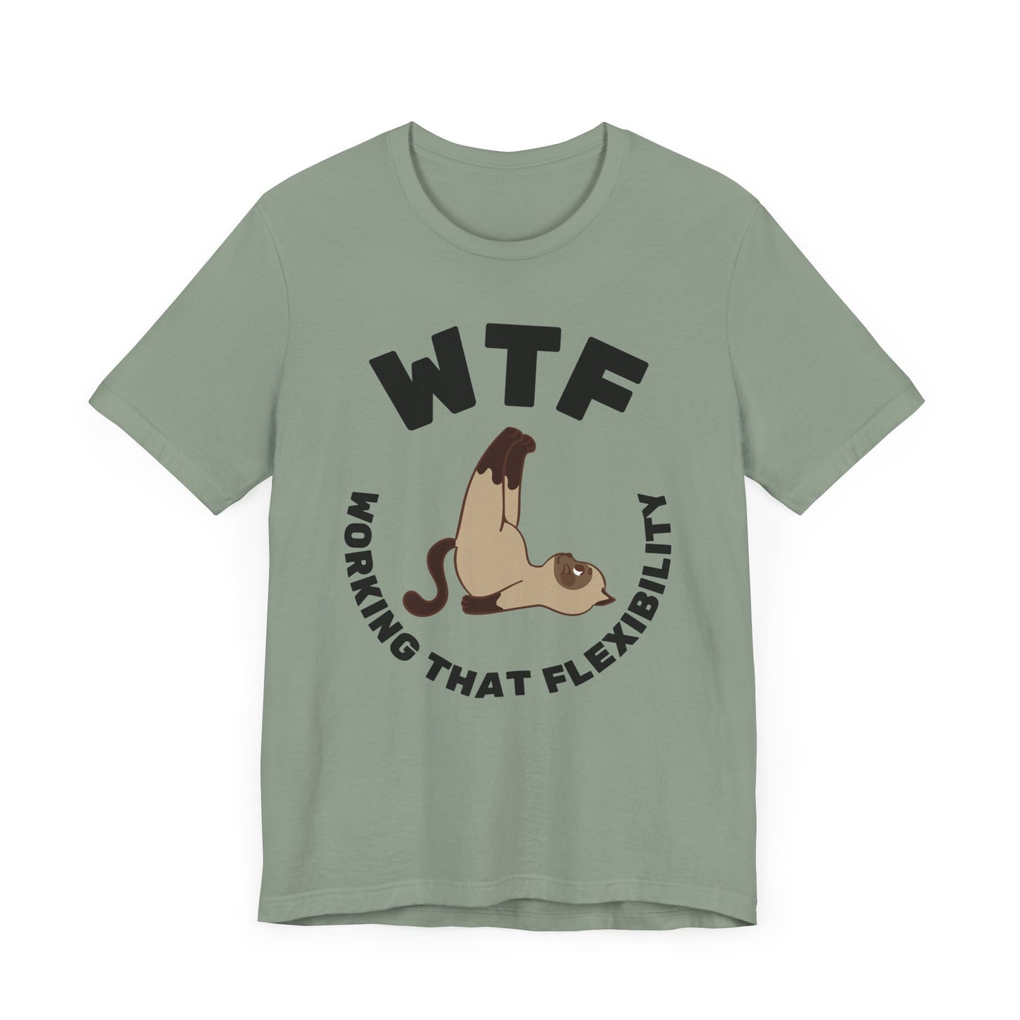 WTF Working That Flexibility Funny Cat T-Shirt