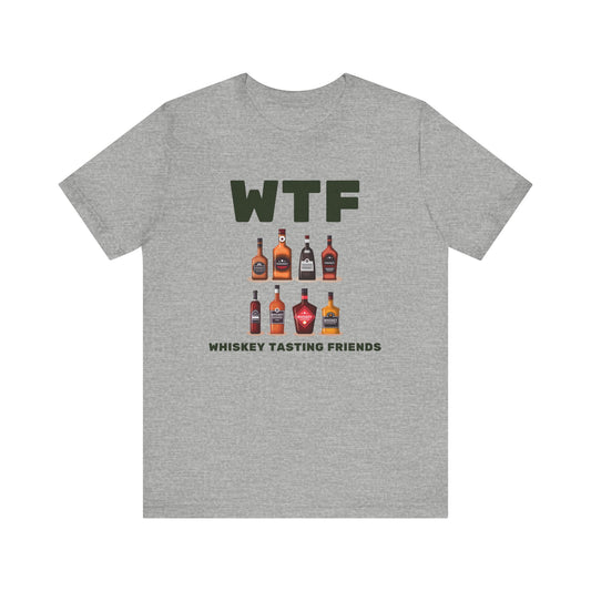 WTF Whiskey Tasting Friends Bottles T-Shirt