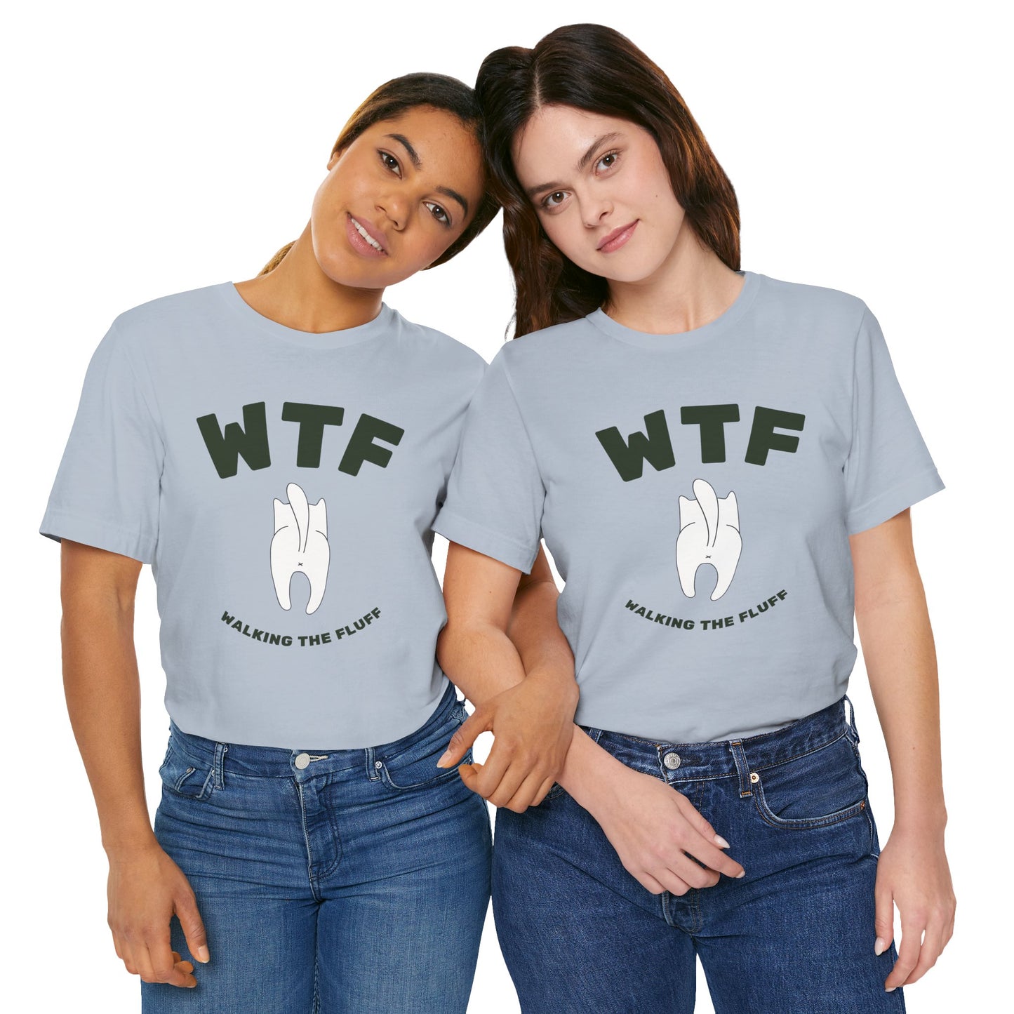 WTF Walking The Fluff Funny Cat T-Shirt