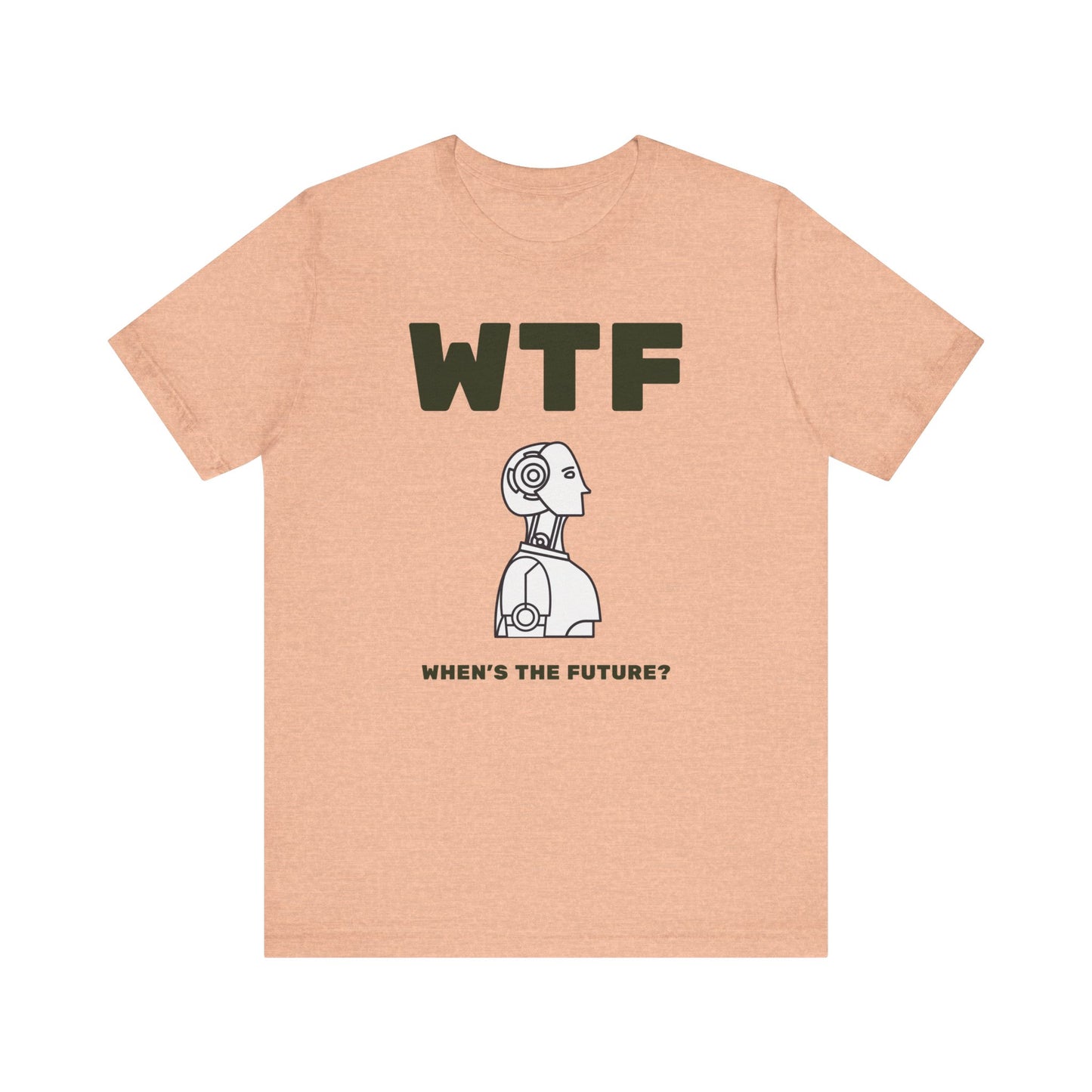 WTF When's The Future AI T-Shirt